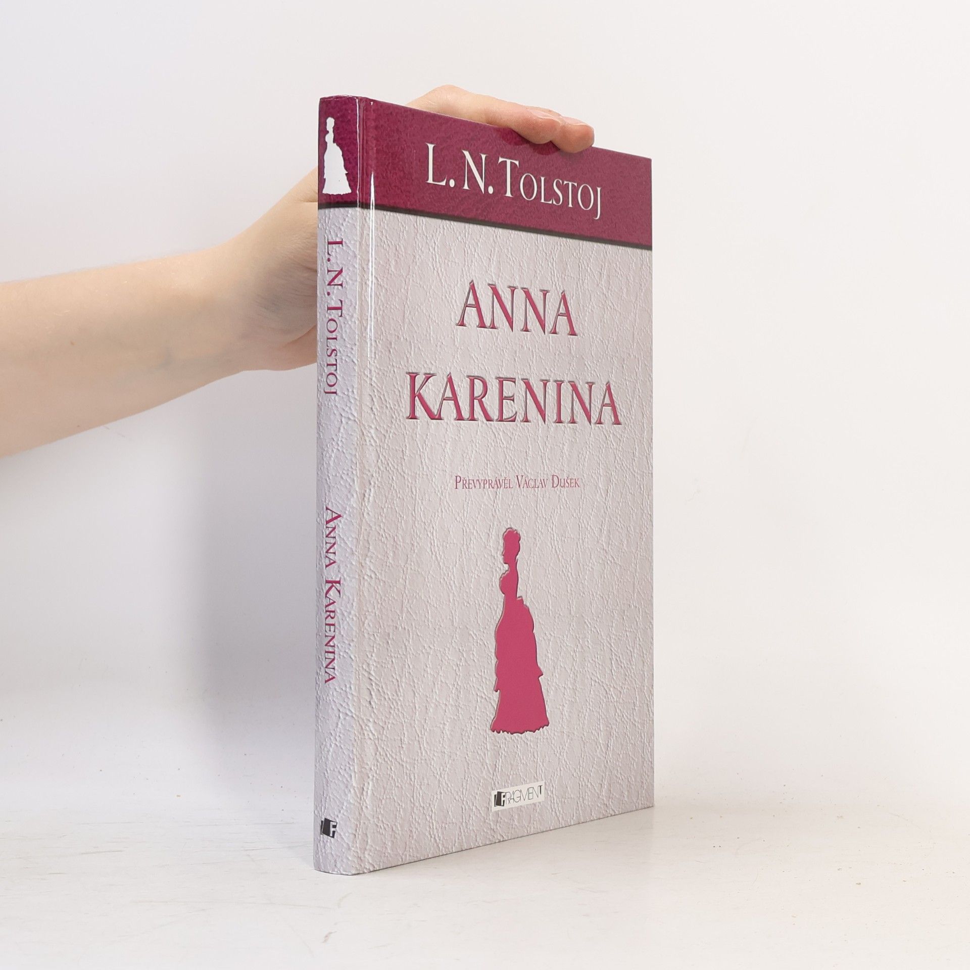 Lev Nikolajevič Tolstoj Anna Karenina