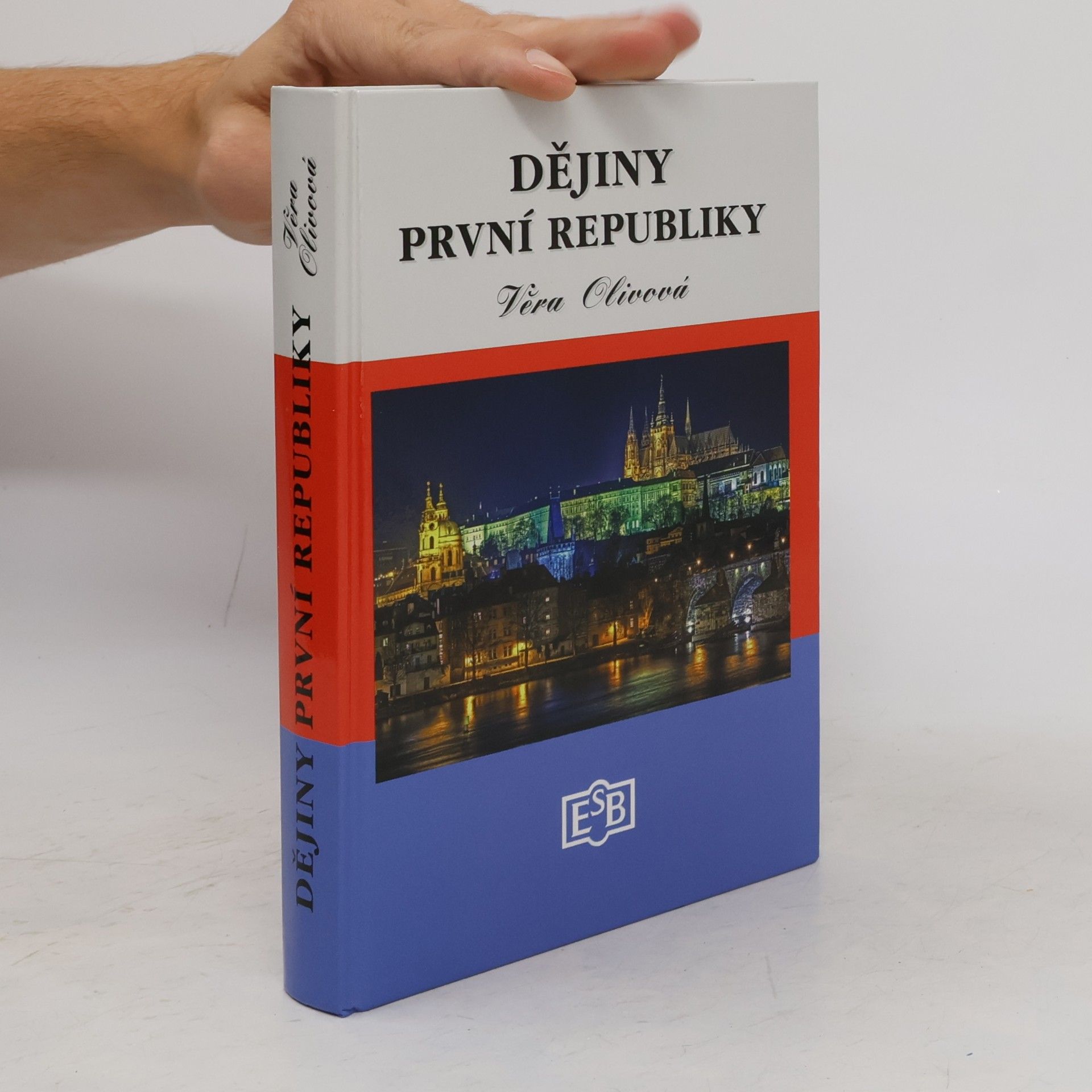 Věra Olivová Dějiny první republiky
