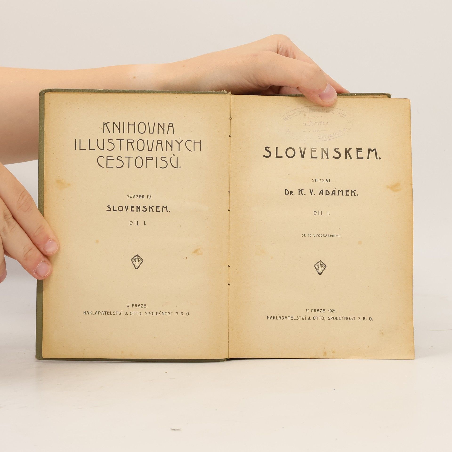 K. V. Adámek Knihovna illustrovanych cestopisů svazek IV. Slovenskem díl I.