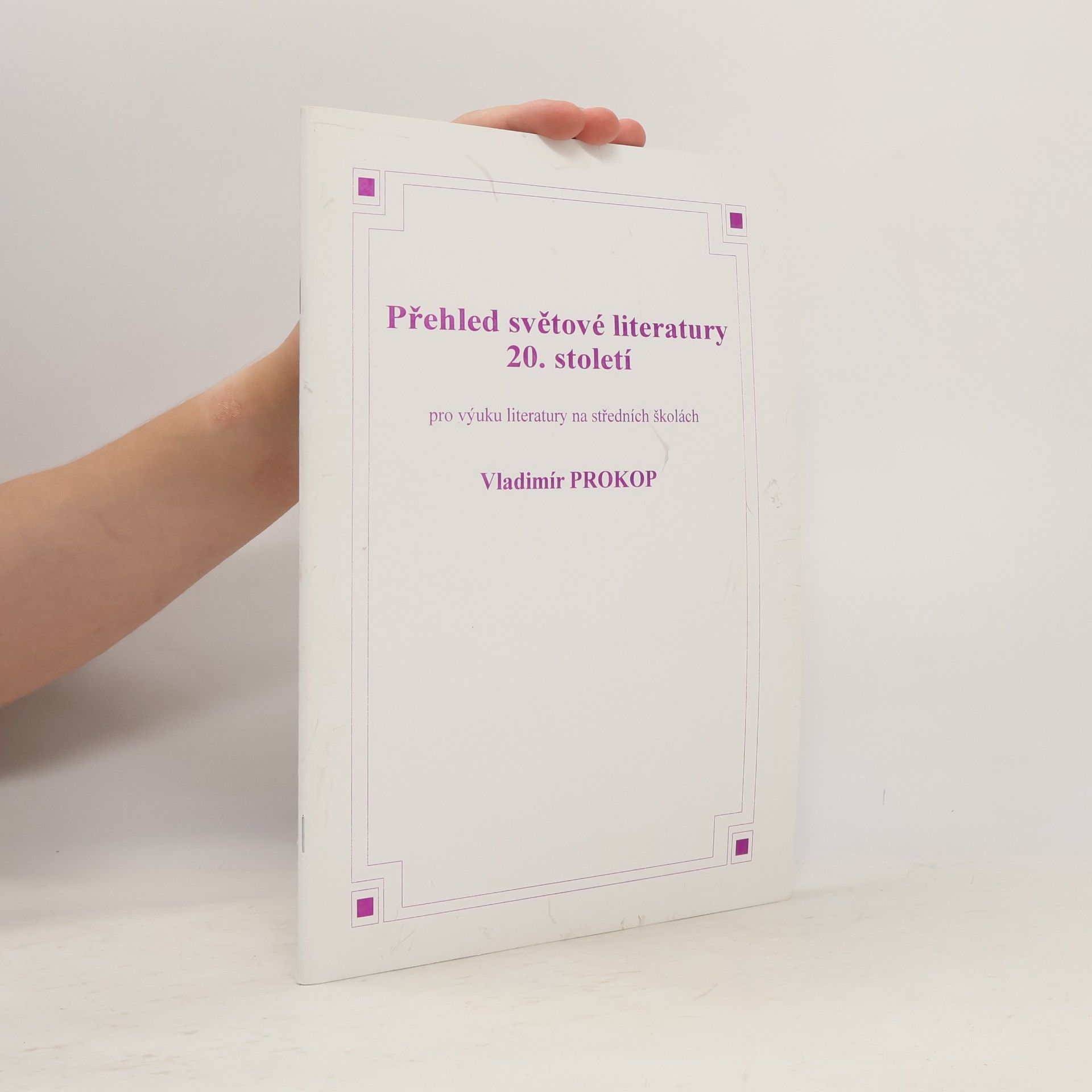 Vladimír Prokop Přehled světové literatury 20. století
