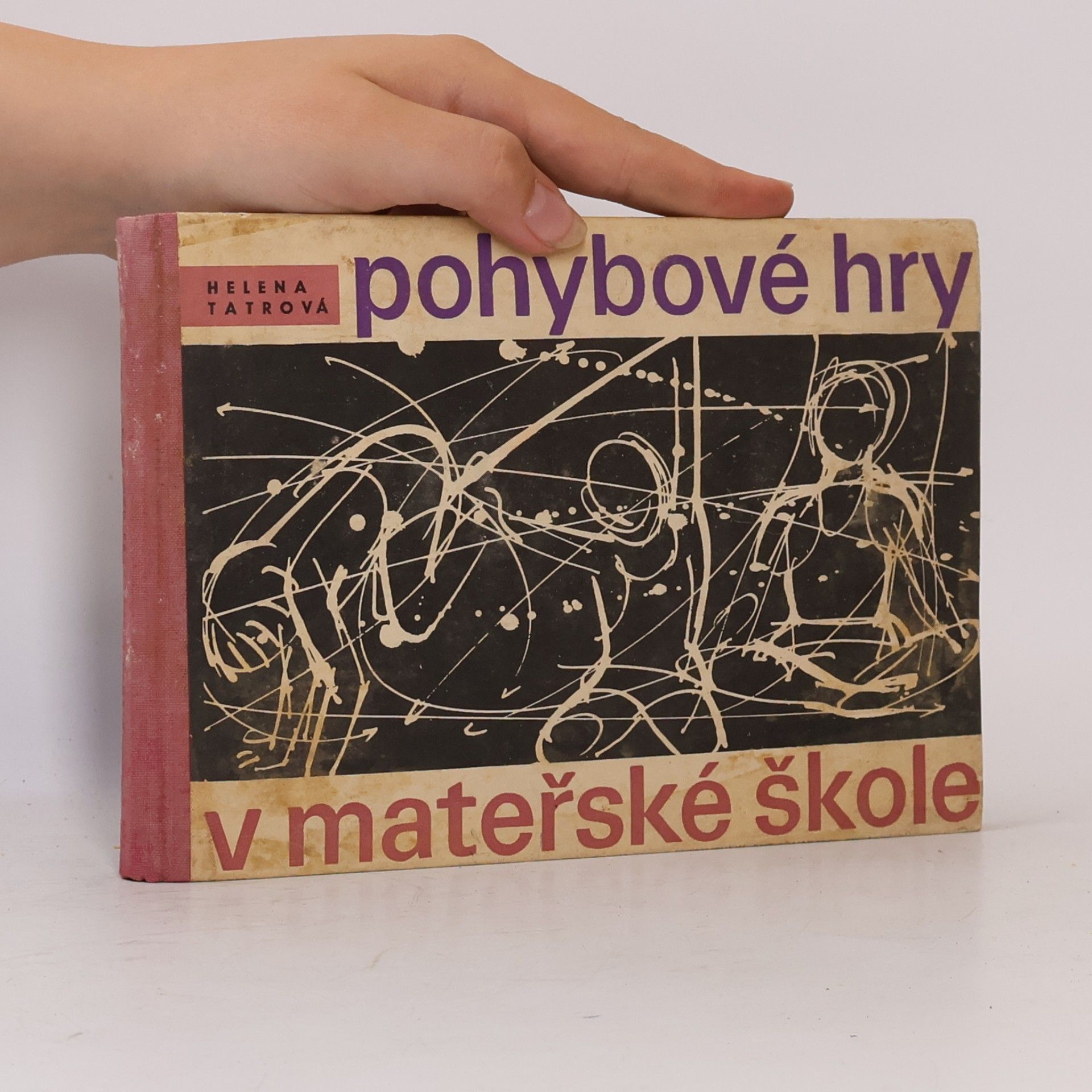 Helena Tatrová Pohybové hry v mateřské škole