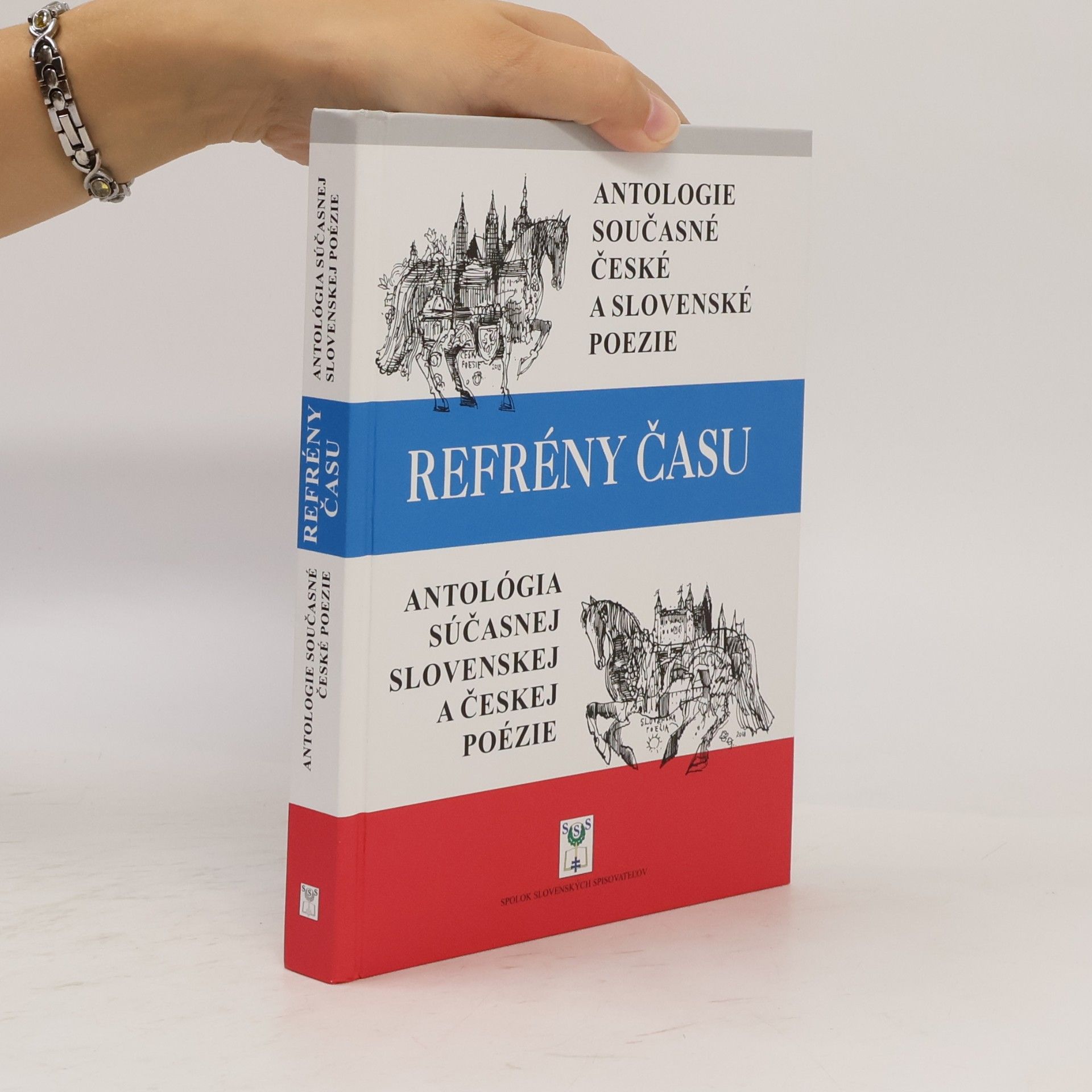 Kolektív autorov Refrény času: Antológia súčasnej slovenskej a českej poézie (Antologie současné slovenské a české poezie)