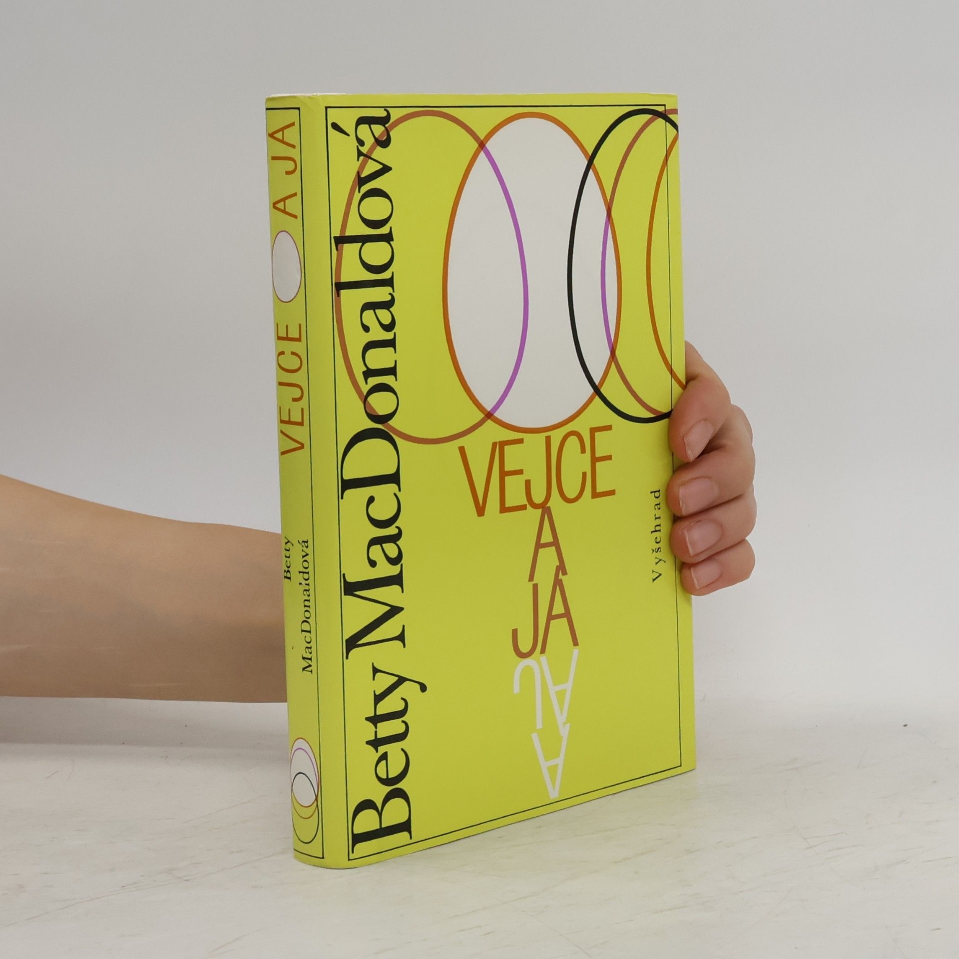 Betty MacDonald Vejce a já