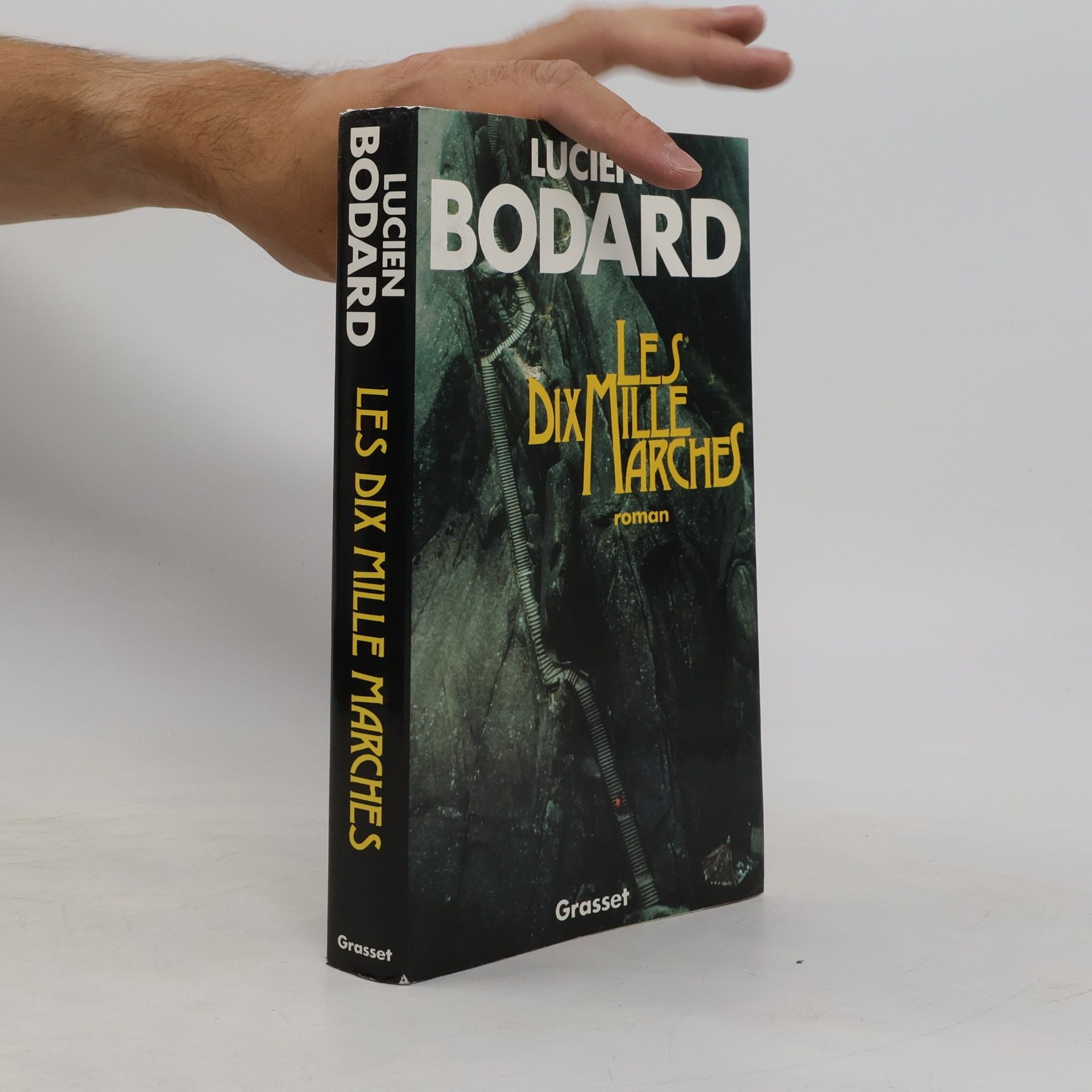 Lucien Bodard Les dix mille marches