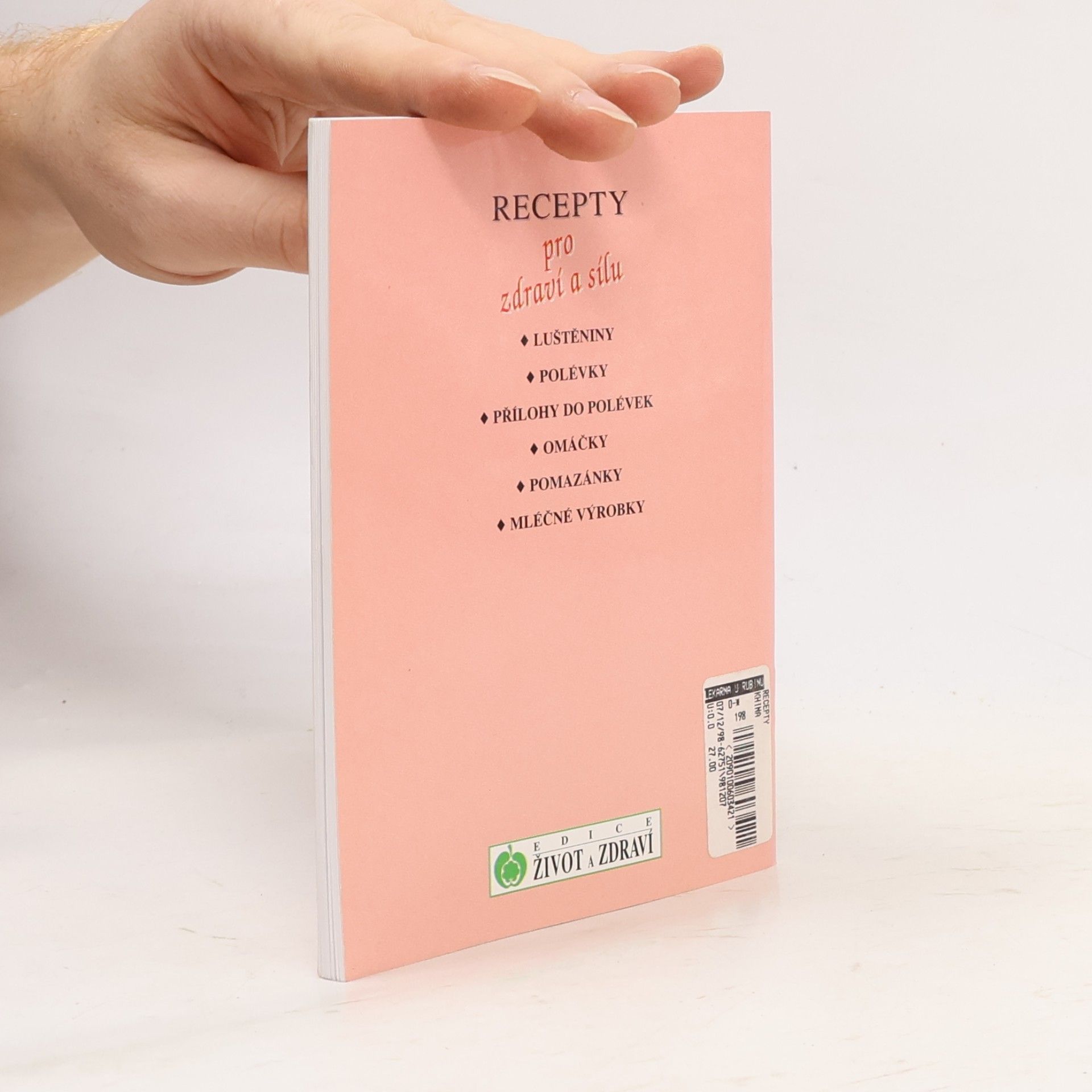Žurková Marie Recepty pro zdraví a sílu. Díl 5