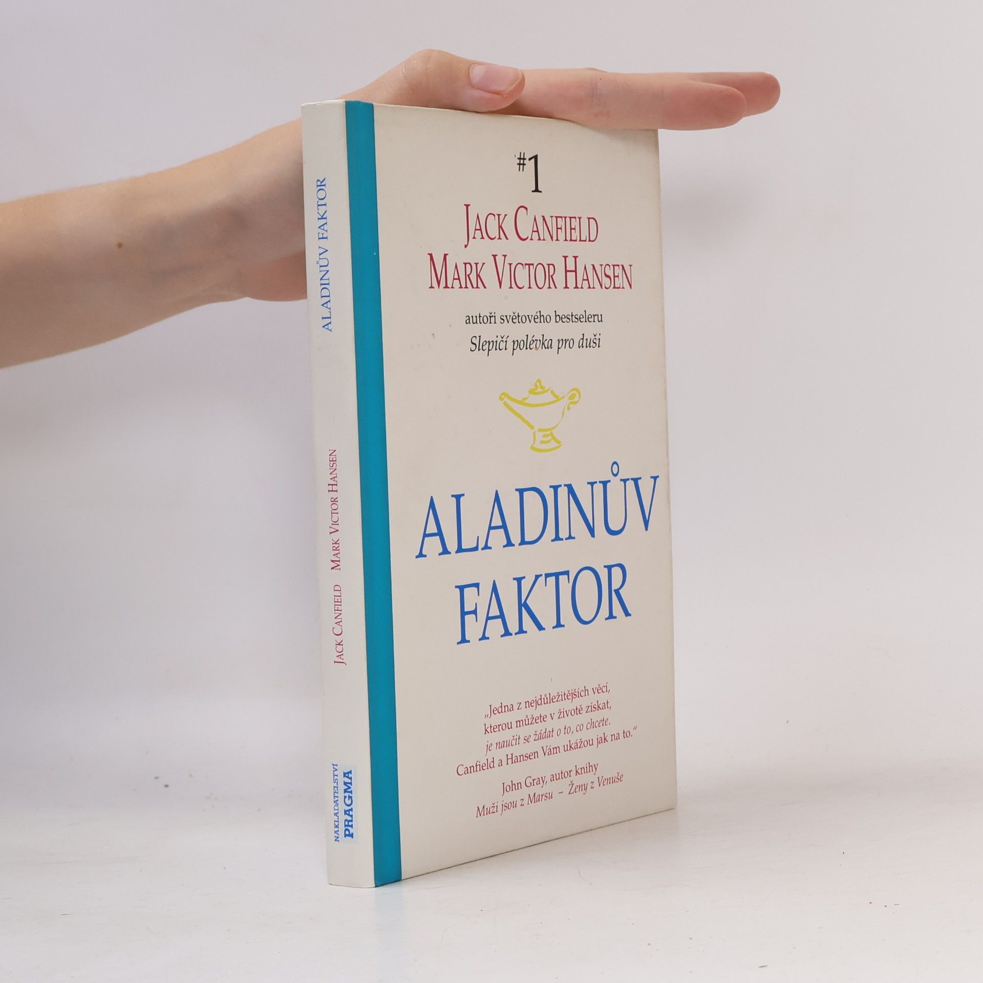 Jack Canfield Aladinův faktor