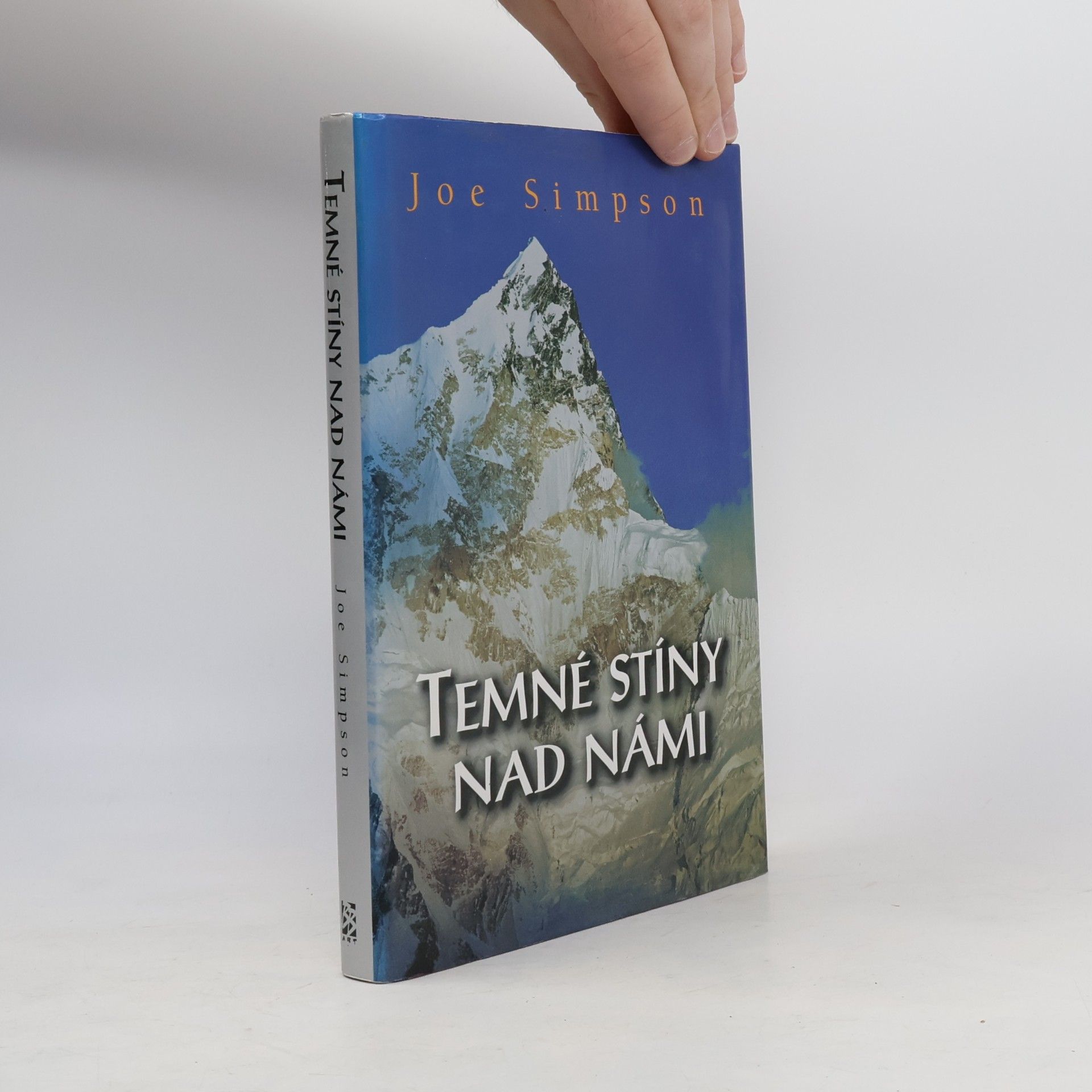 Joe Simpson Temné stíny nad námi