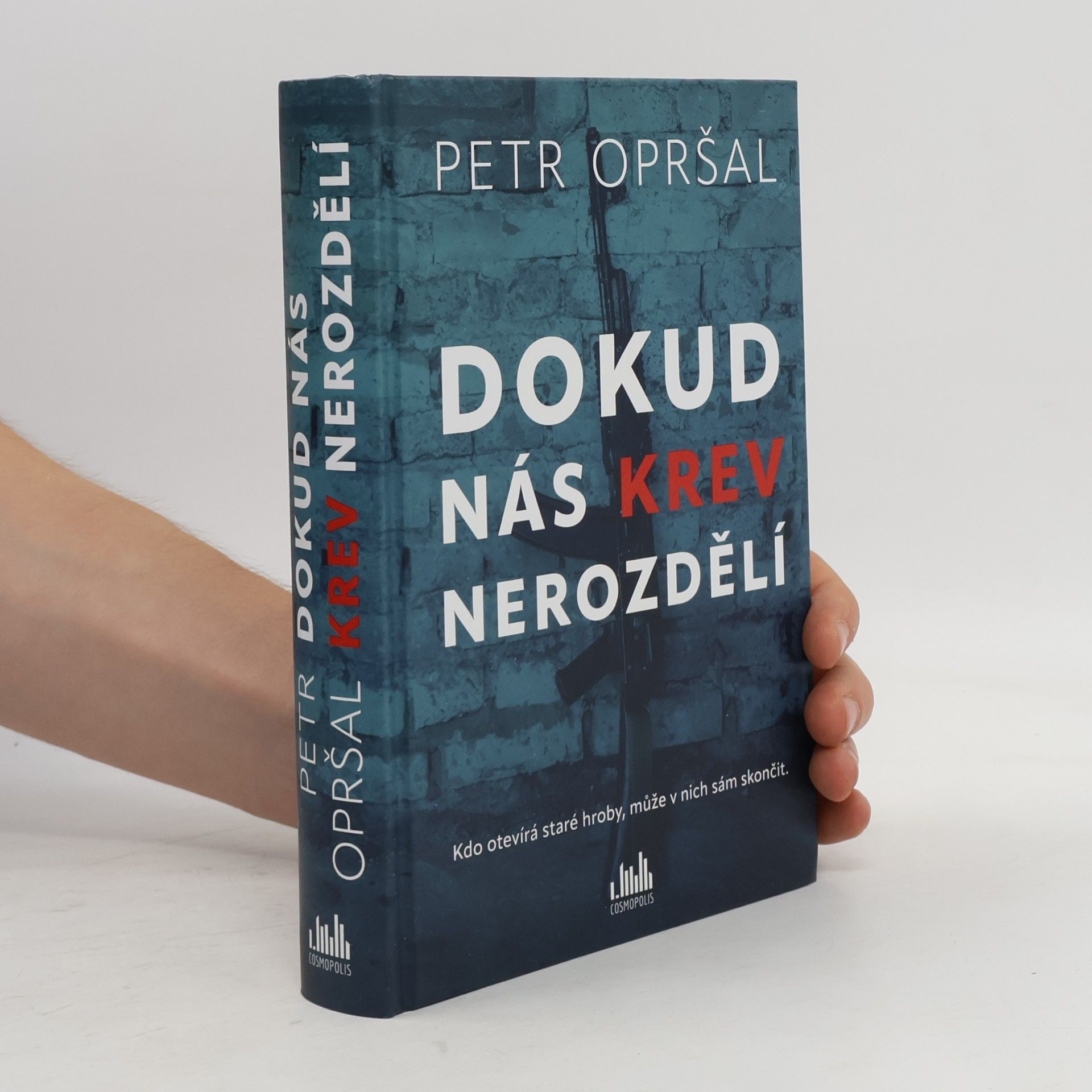 Petr Opršal Dokud nás krev nerozdělí