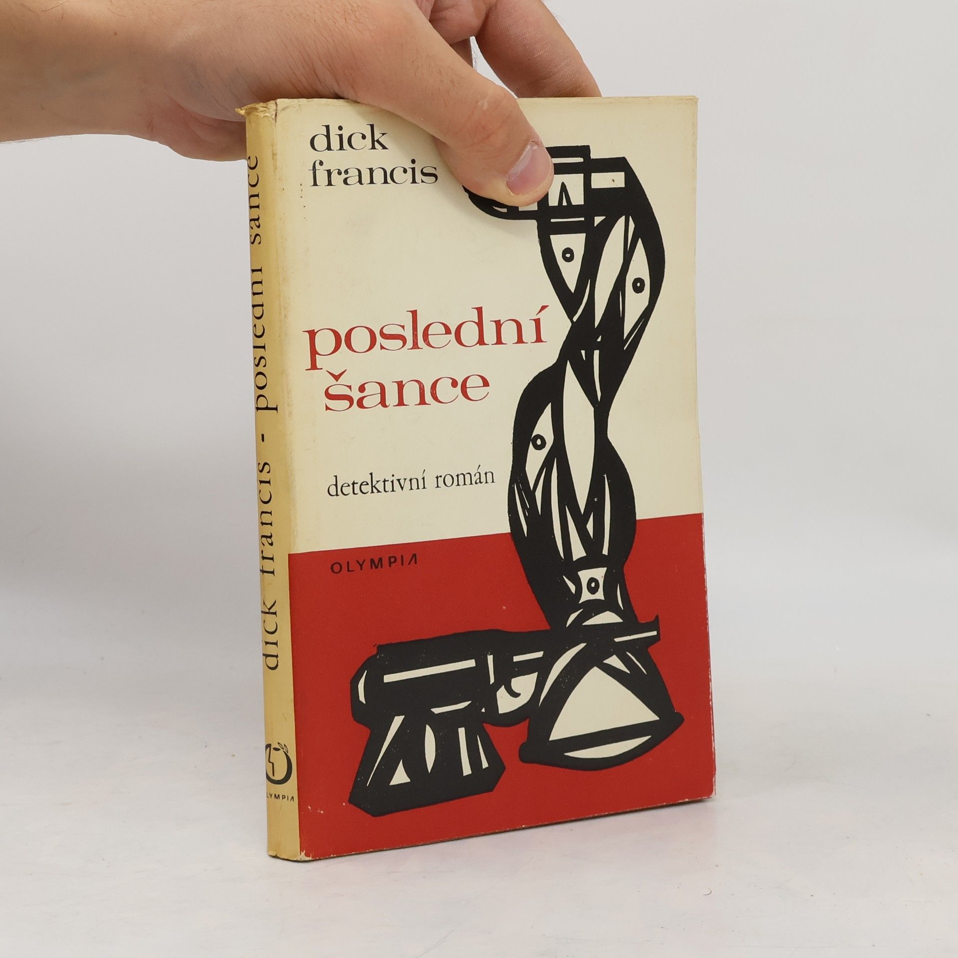 Dick Francis Poslední šance