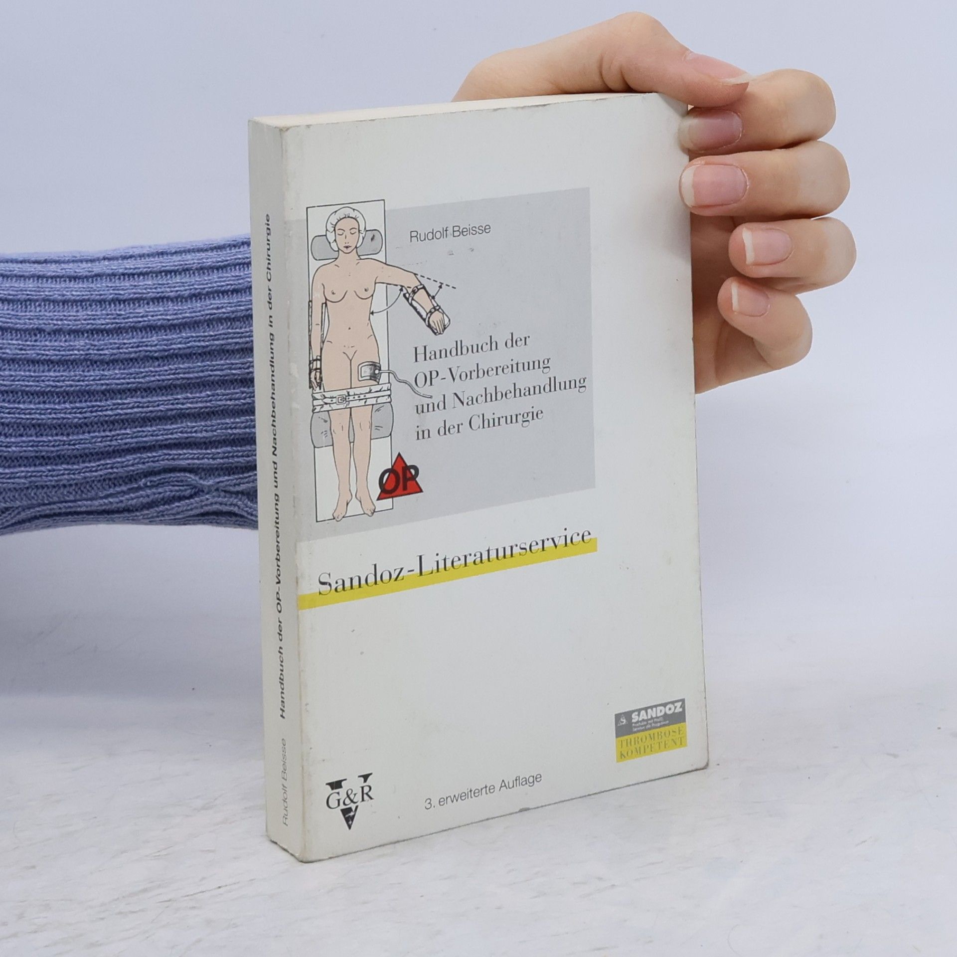 Rudolf Beisse Handbuch der OP-Vorbereitung und Nachbehandlung in der Chirurgie