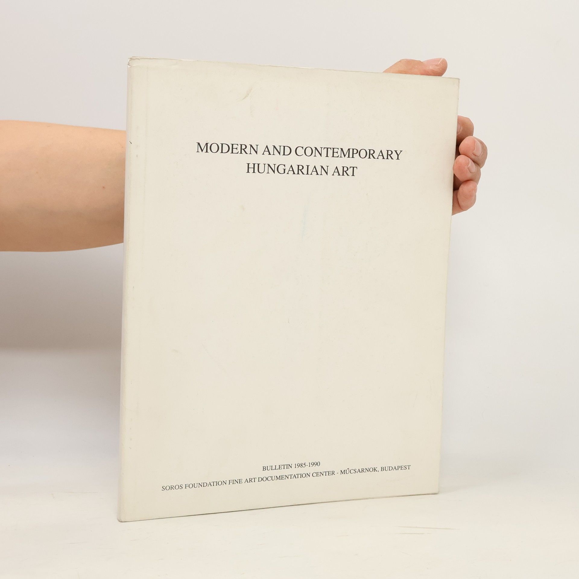 Various authors Modern and Contemporary Hungarian Art