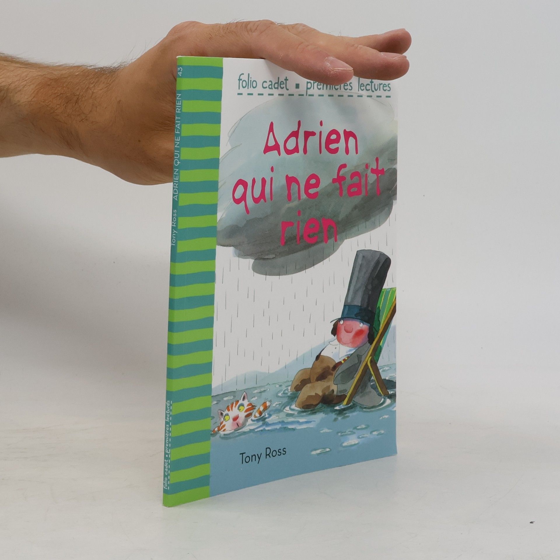 Tony Ross Adrien qui ne fait rien