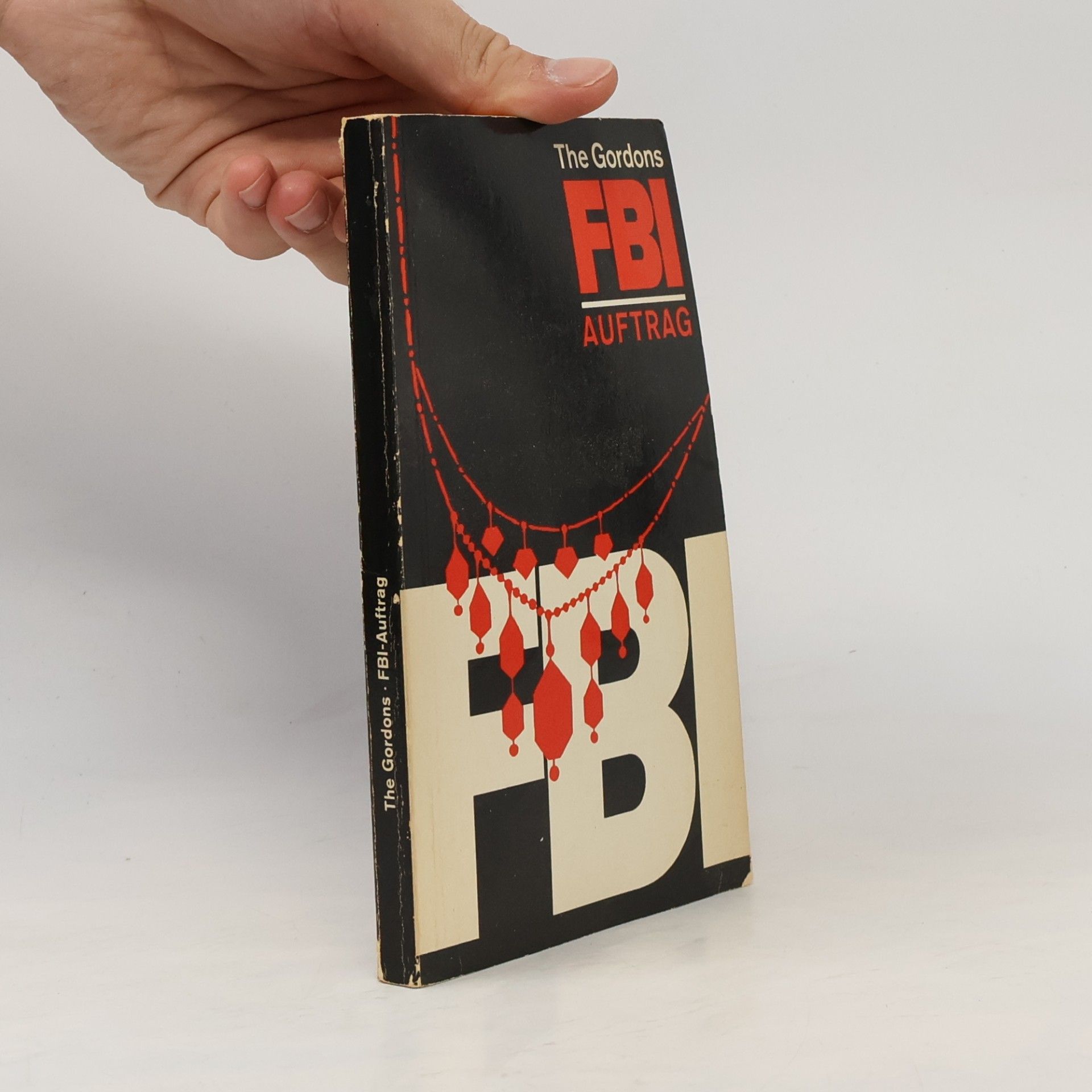 The Gordons FBI-Auftrag