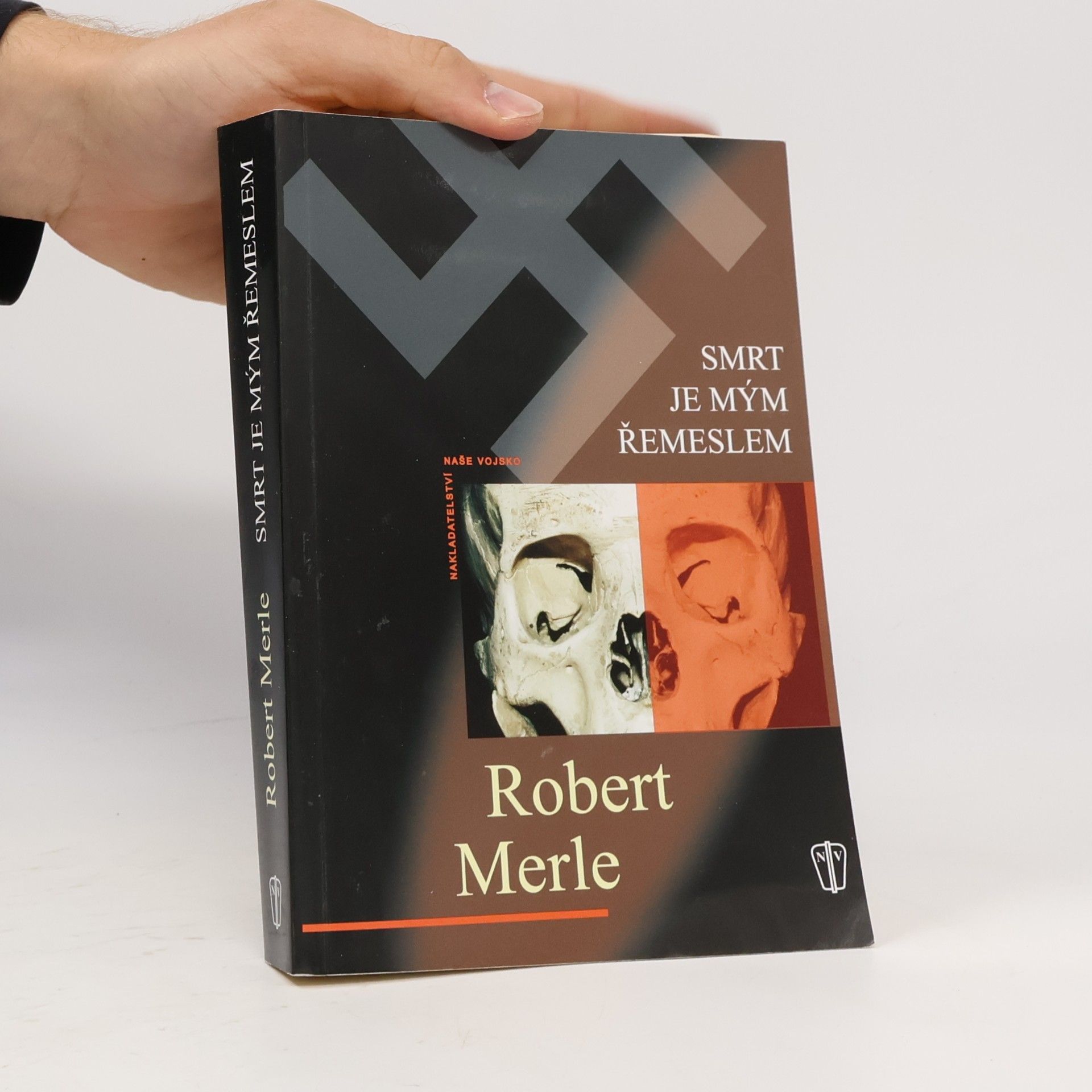 Robert Merle Smrt je mým řemeslem