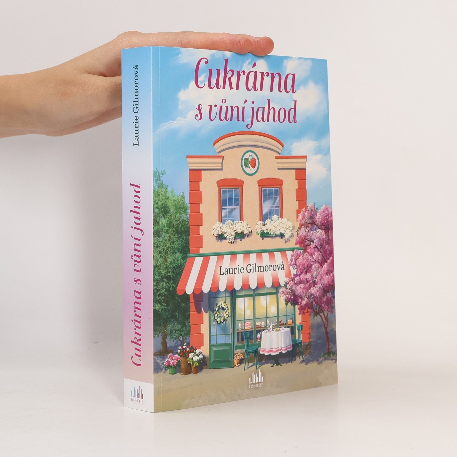 Laurie Gilmore Cukrárna s vůní jahod