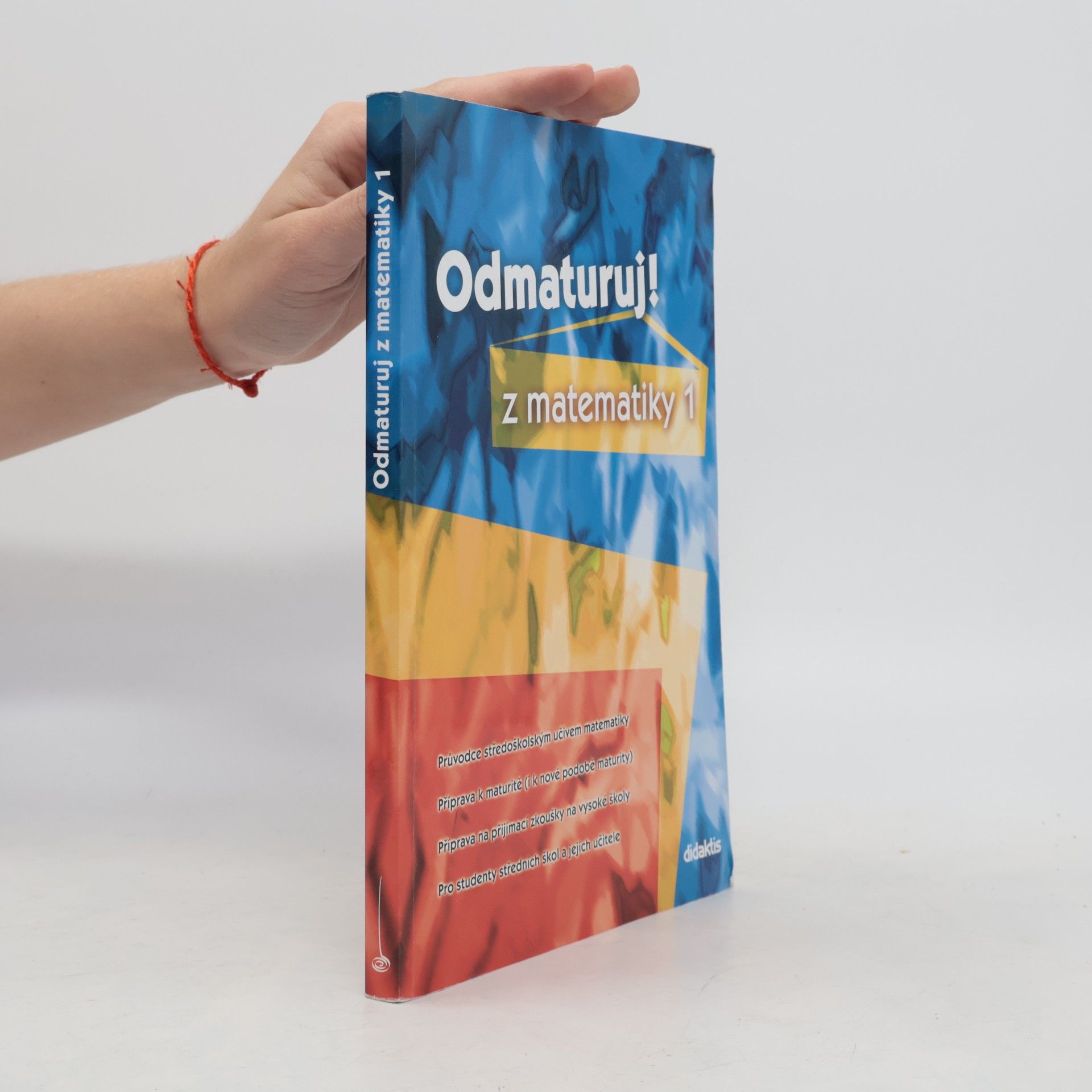 Pavel Čermák Odmaturuj! z matematiky 1