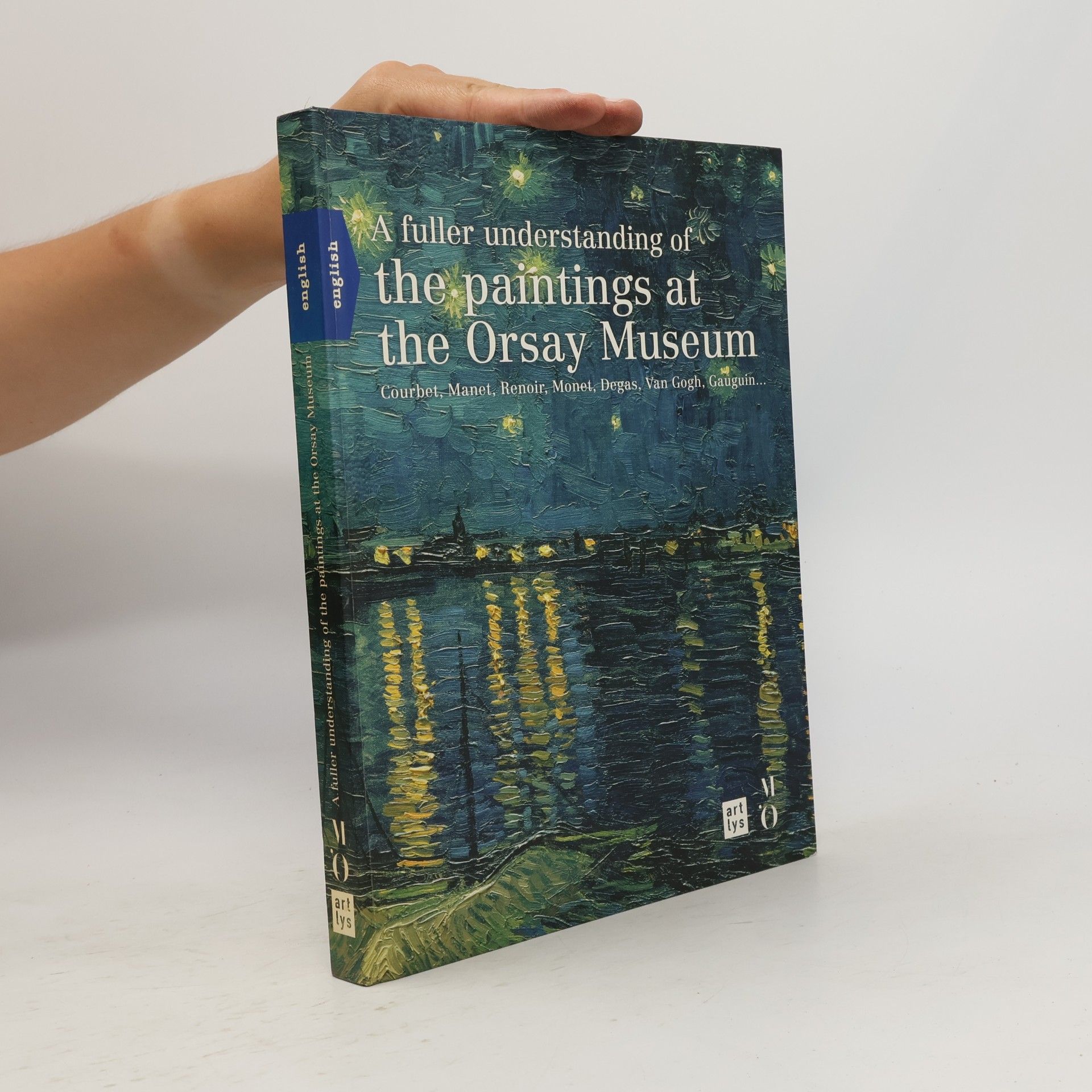 A Fuller Understanding of the Paintings at the Orsay Museum