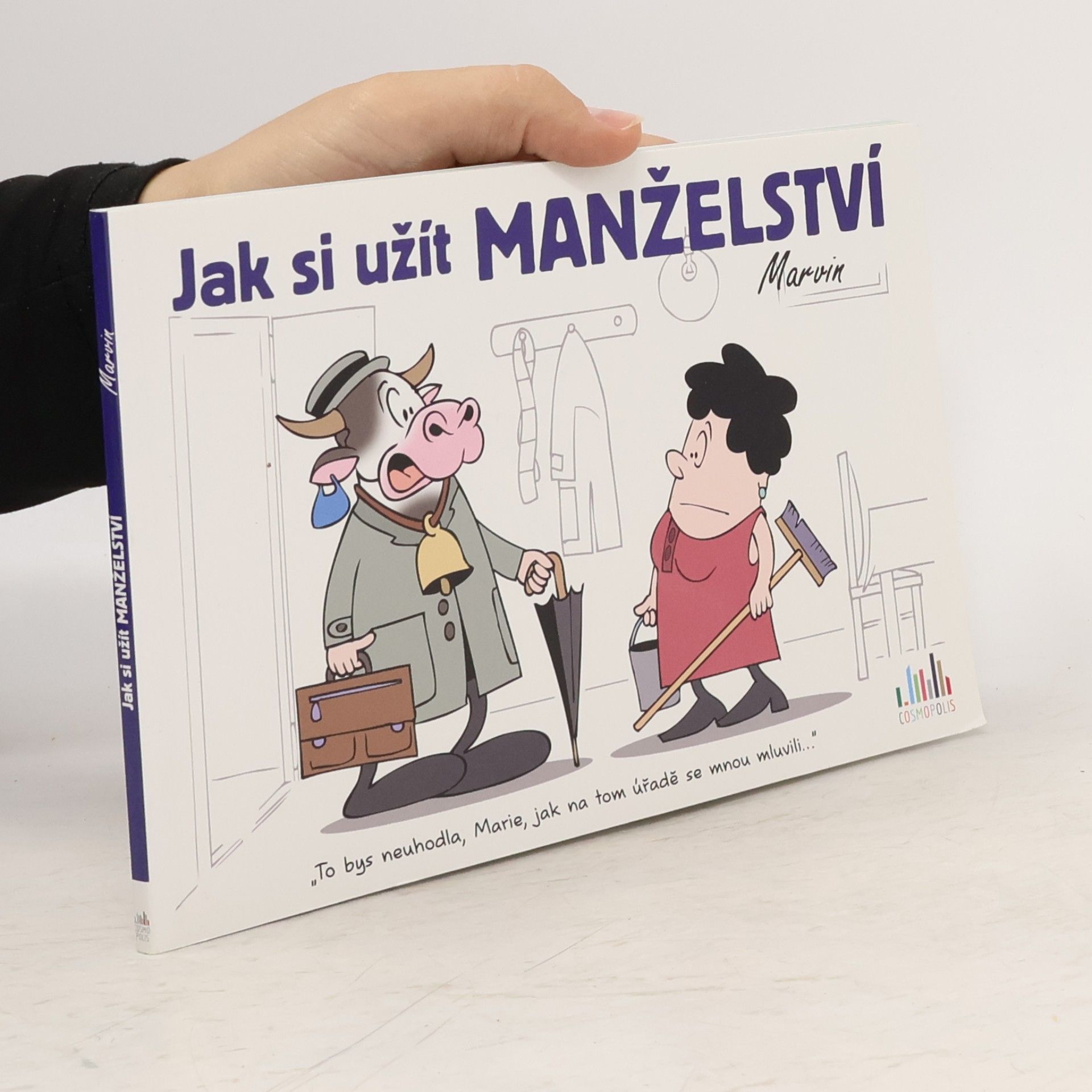 Marvin Jak si užít manželství