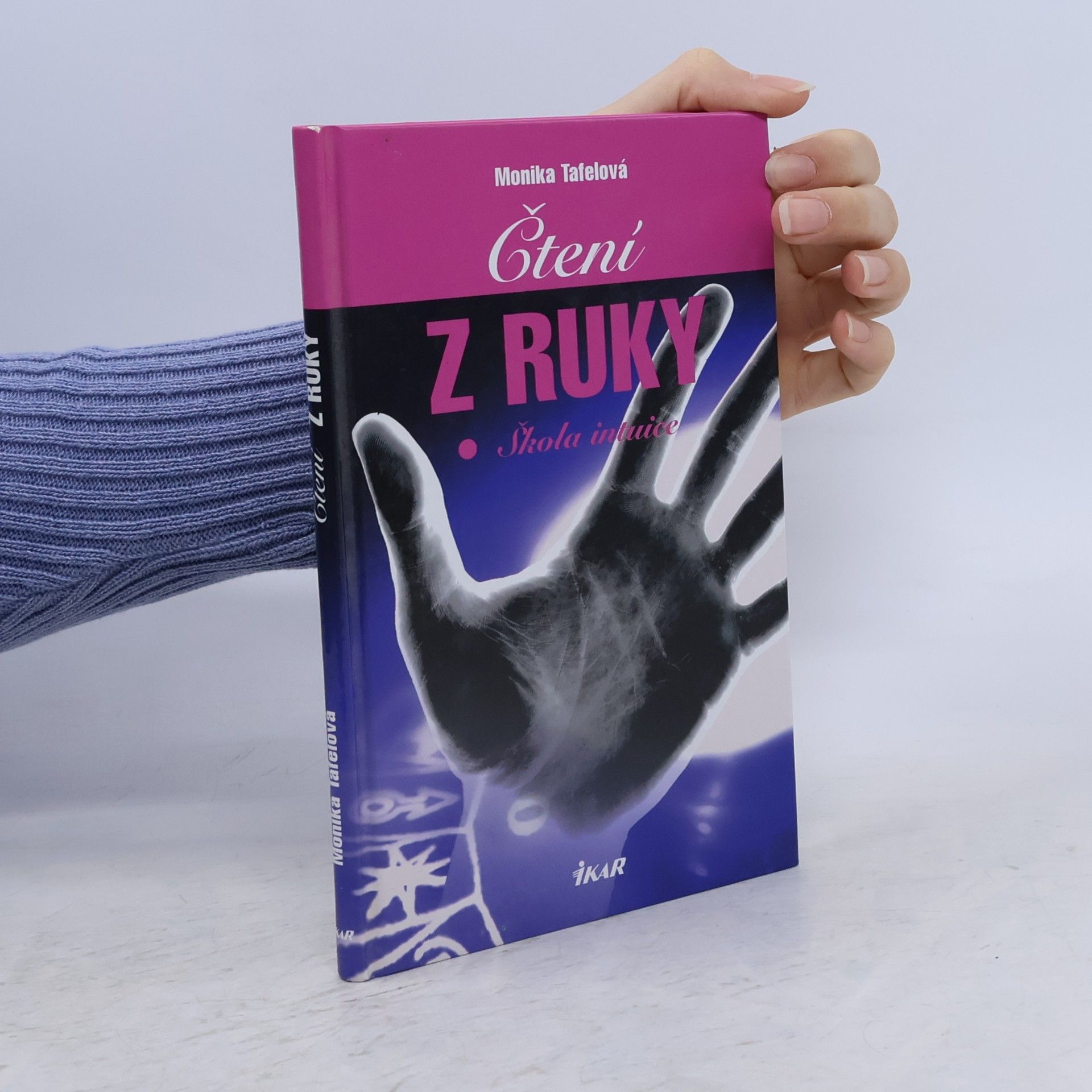 Monika Tafel Čtení z ruky. Škola intuice