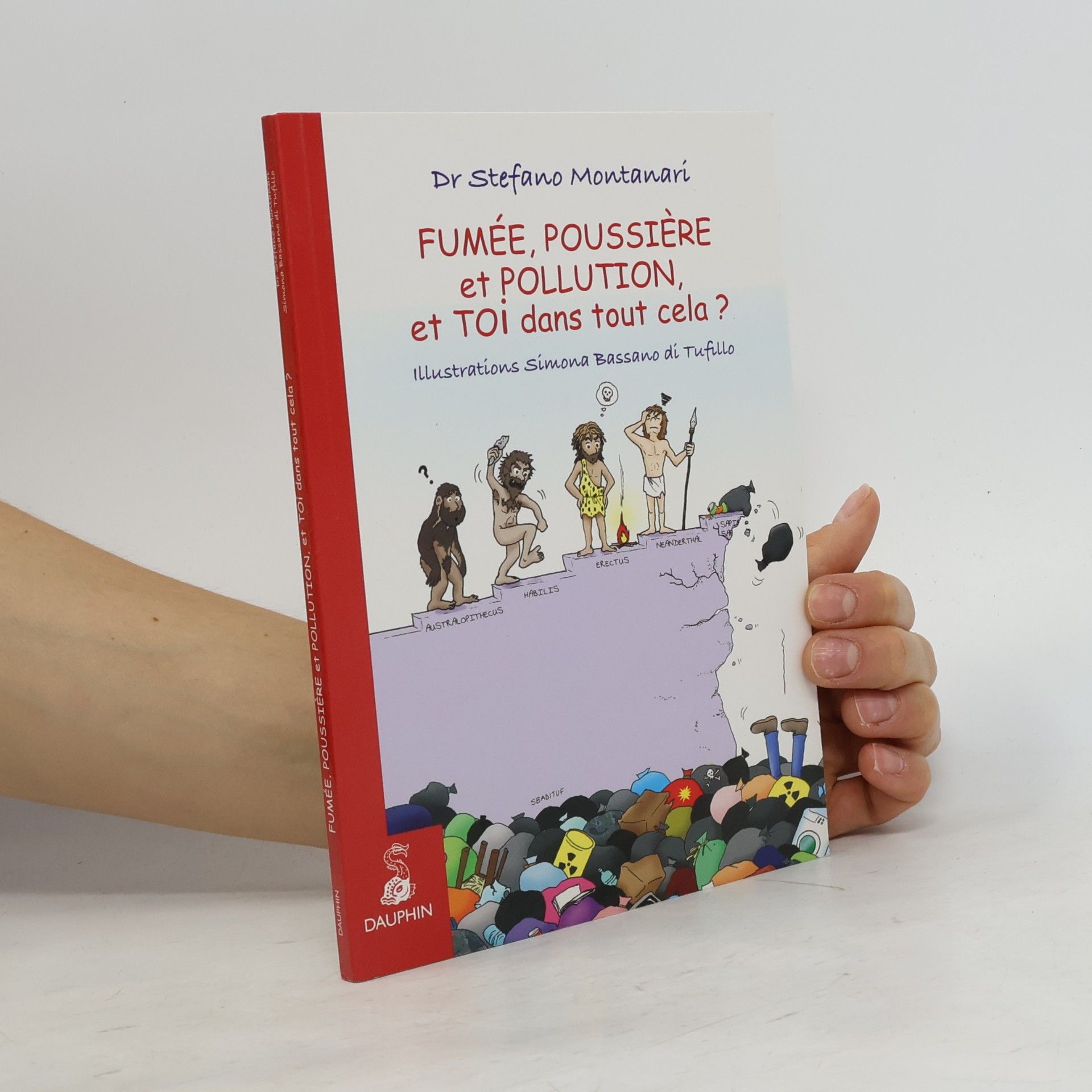 Simona Bassano di Tufillo Fumée, poussière et pollution, et toi dans tout cela ?