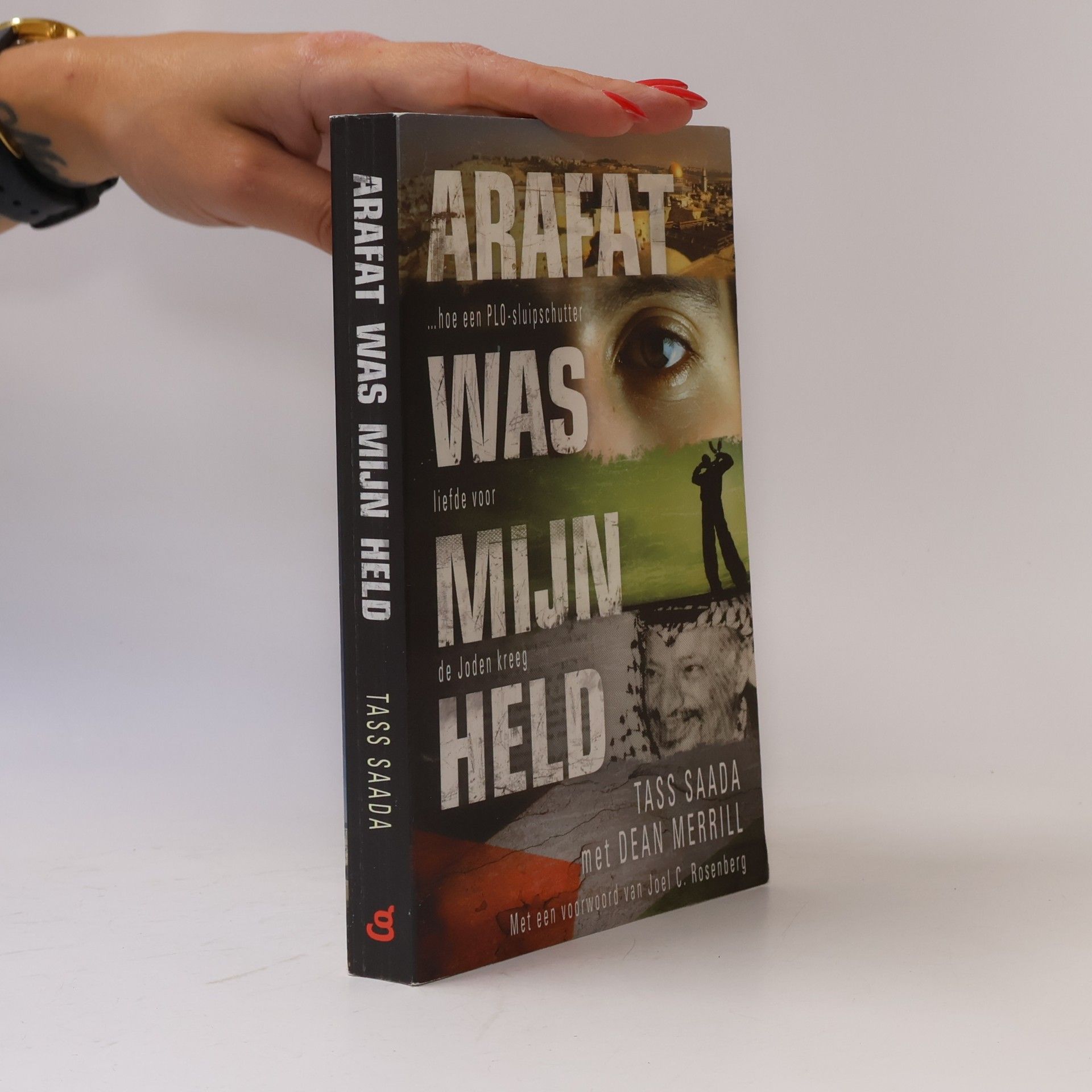 Tass Saada Arafat was mijn held