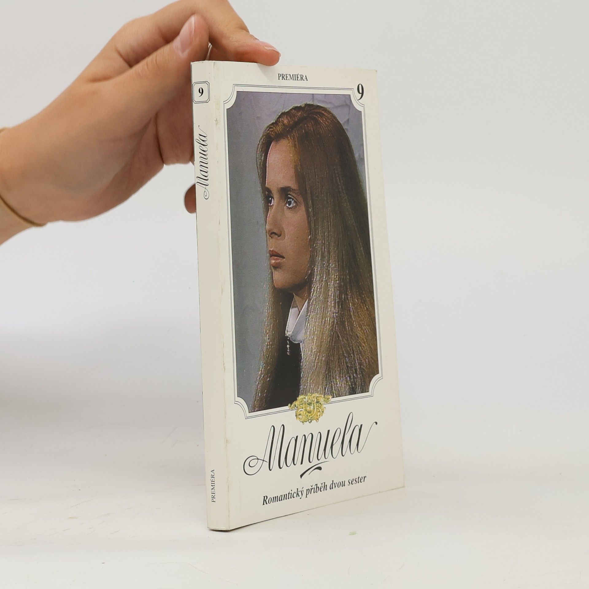 Kolektiv autorů Manuela 9. Romantický příběh dvou sester