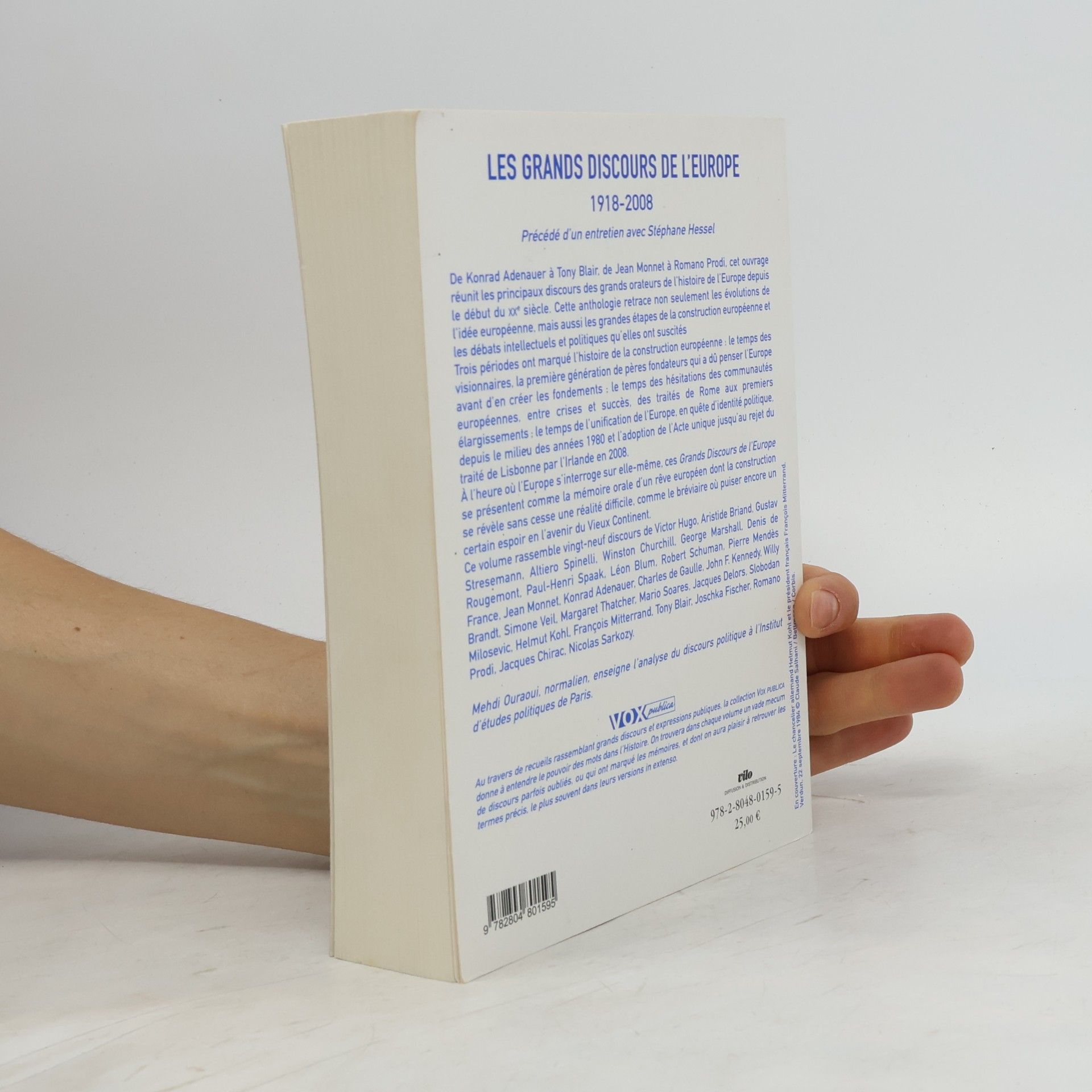 Mehdi Ouraoui Les grands discours de l'Europe, 1918-2008 - Édition établie et présentée par Mehdi Ouraoui