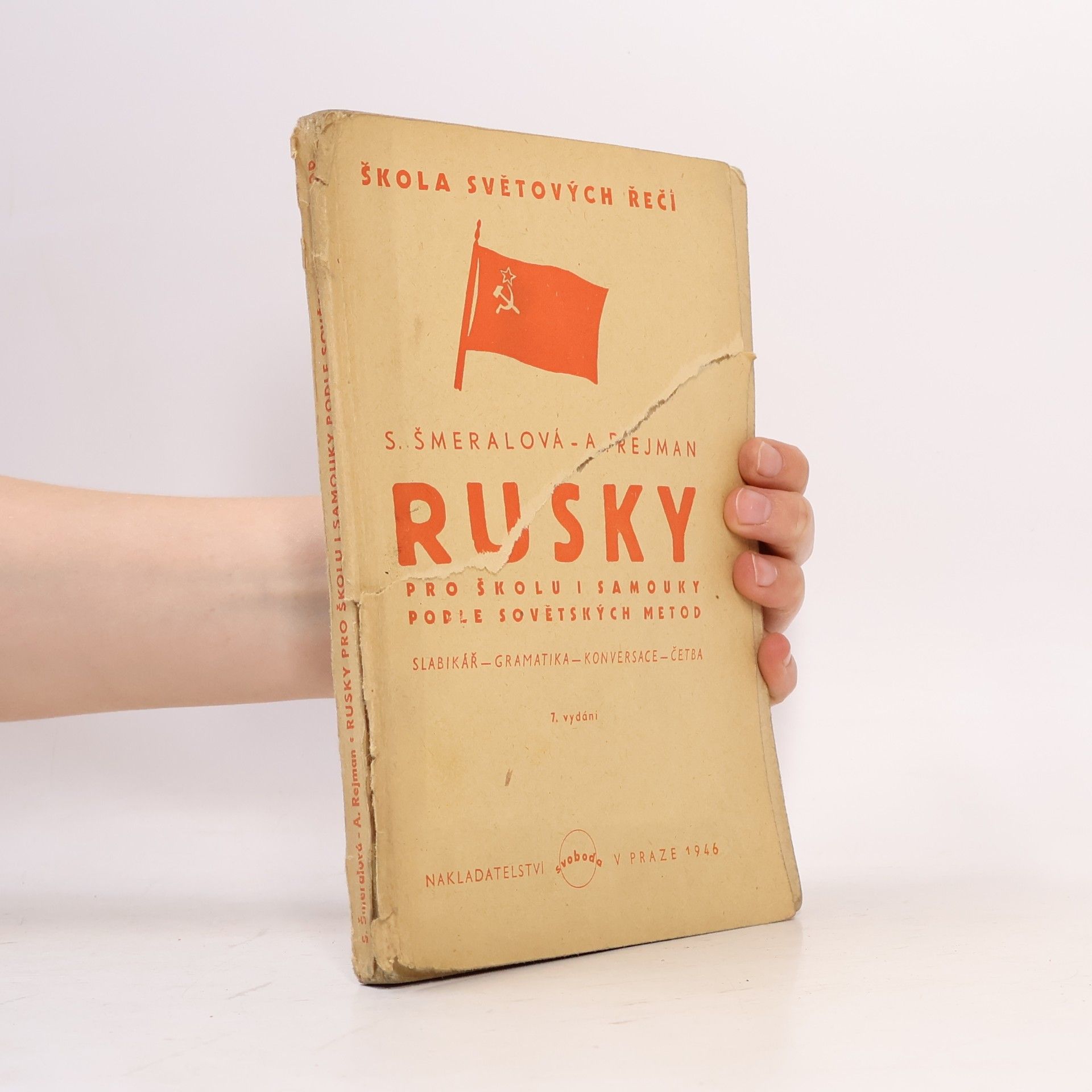 S. Šmeralová Rusky pro školu i samouky podle sovětských metod