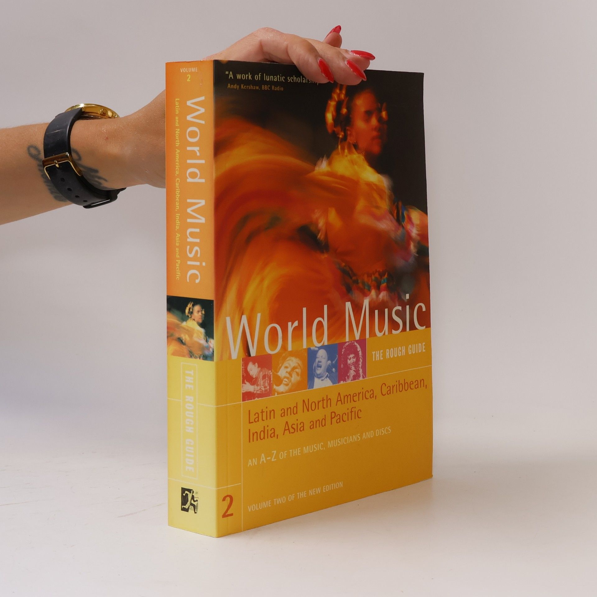 Various authors World Music. The Rough Guide 2: Latin and North America, Caribbean, India, Asia and Pacific