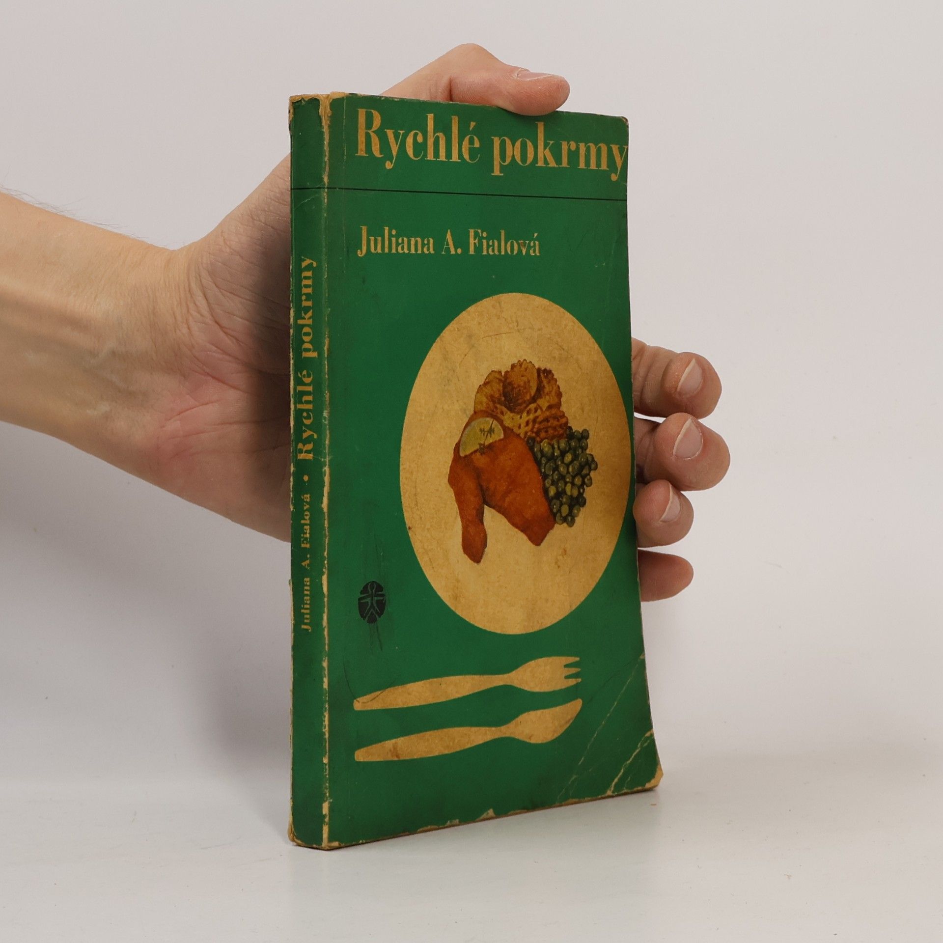 Juliana Anna Fialová Rychlé pokrmy