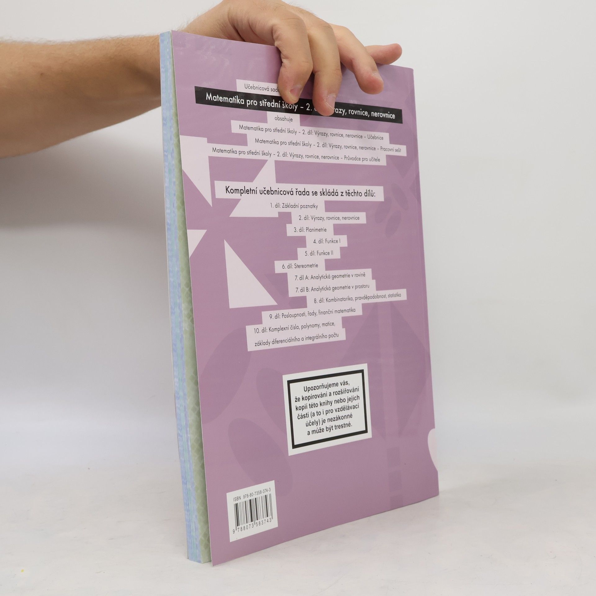 Autorenkollektiv Matematika pro střední školy - 2. díl: Výrazy, rovnice, nerovnice