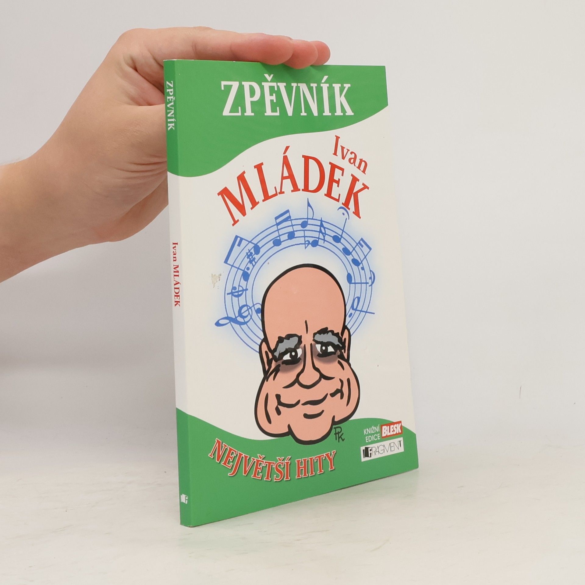 Ivan Mládek Zpěvník největší hity