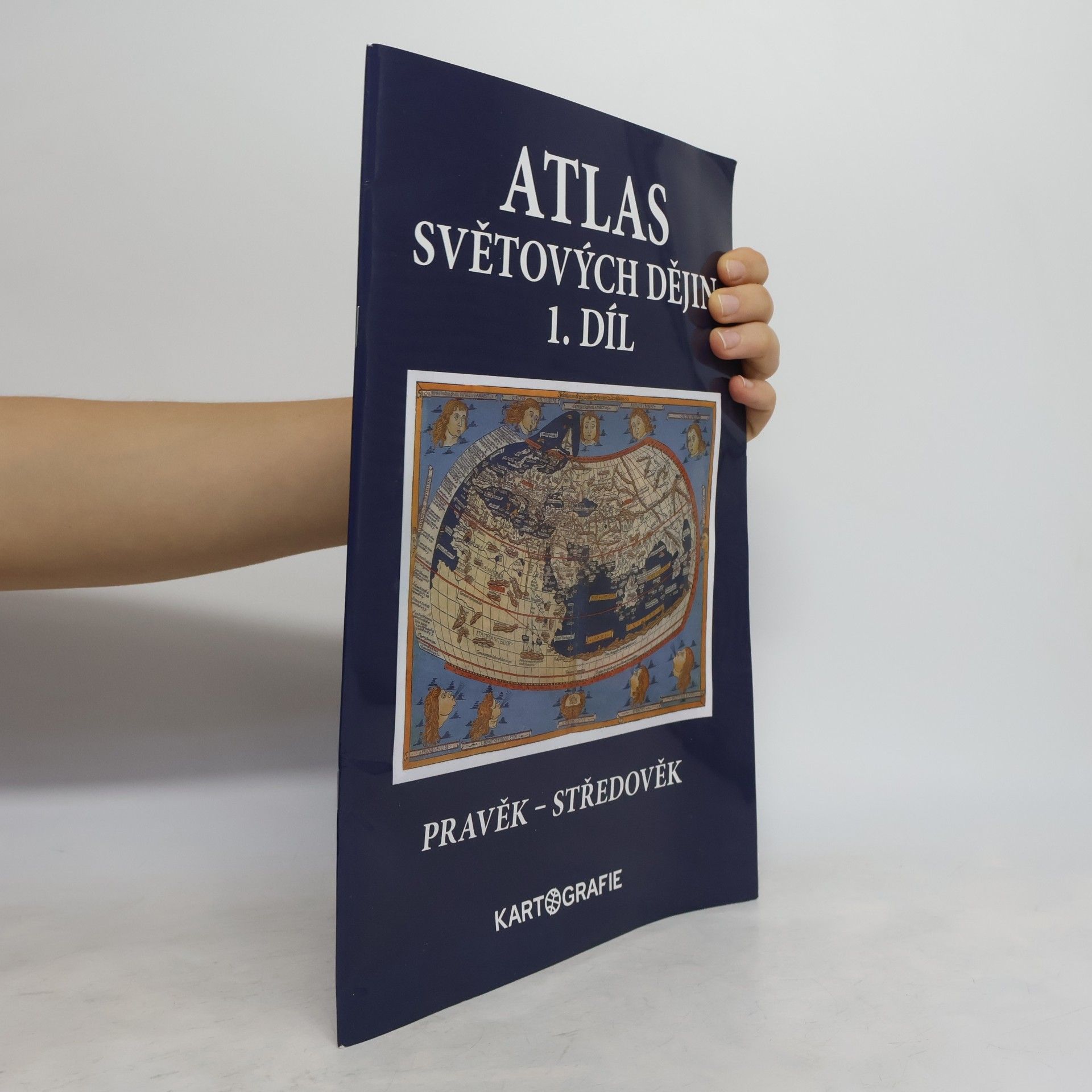 Kolektív autorov Atlas světových dějin. 1. díl, Pravěk - středověk
