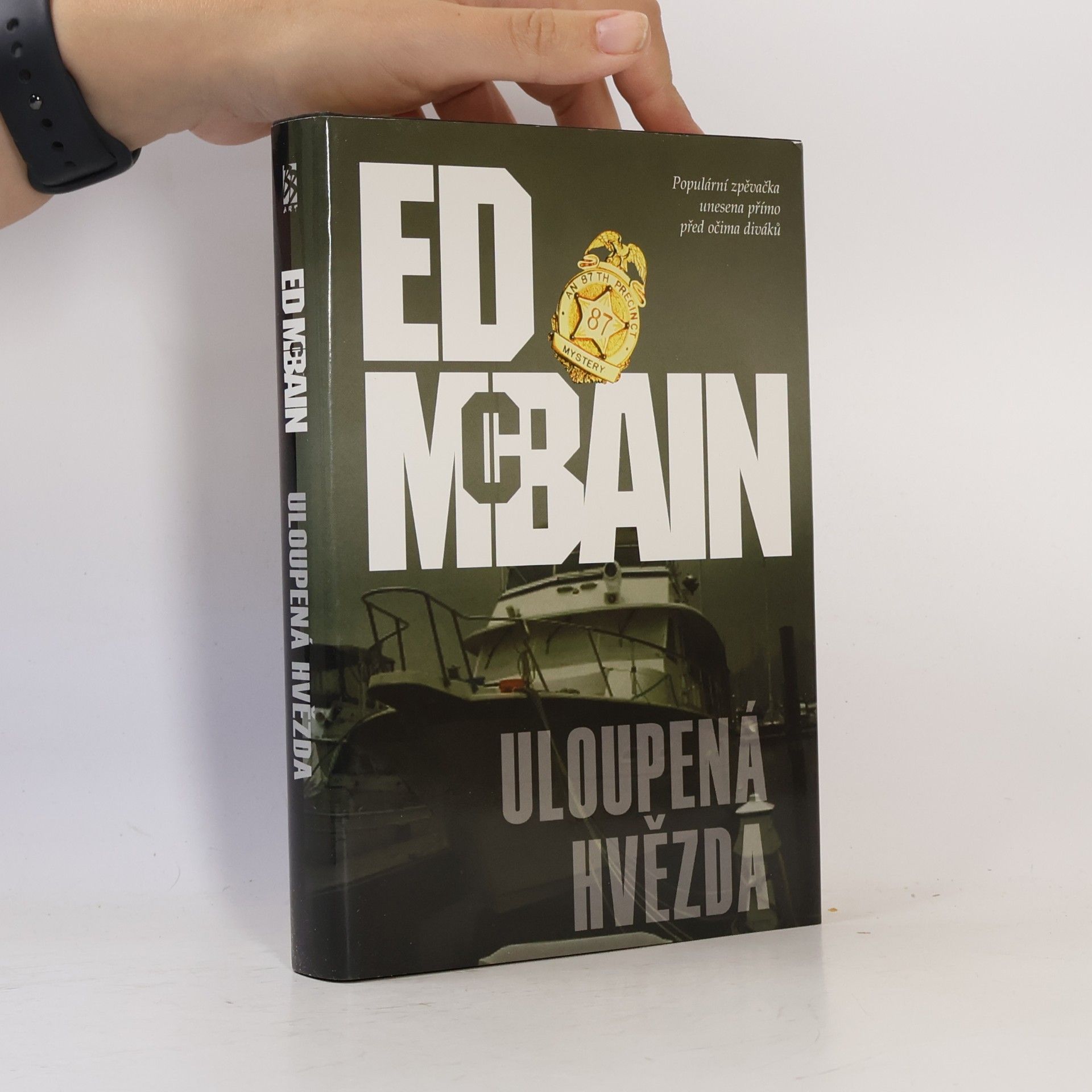 Ed McBain Uloupená hvězda. Příběh z 87. revíru