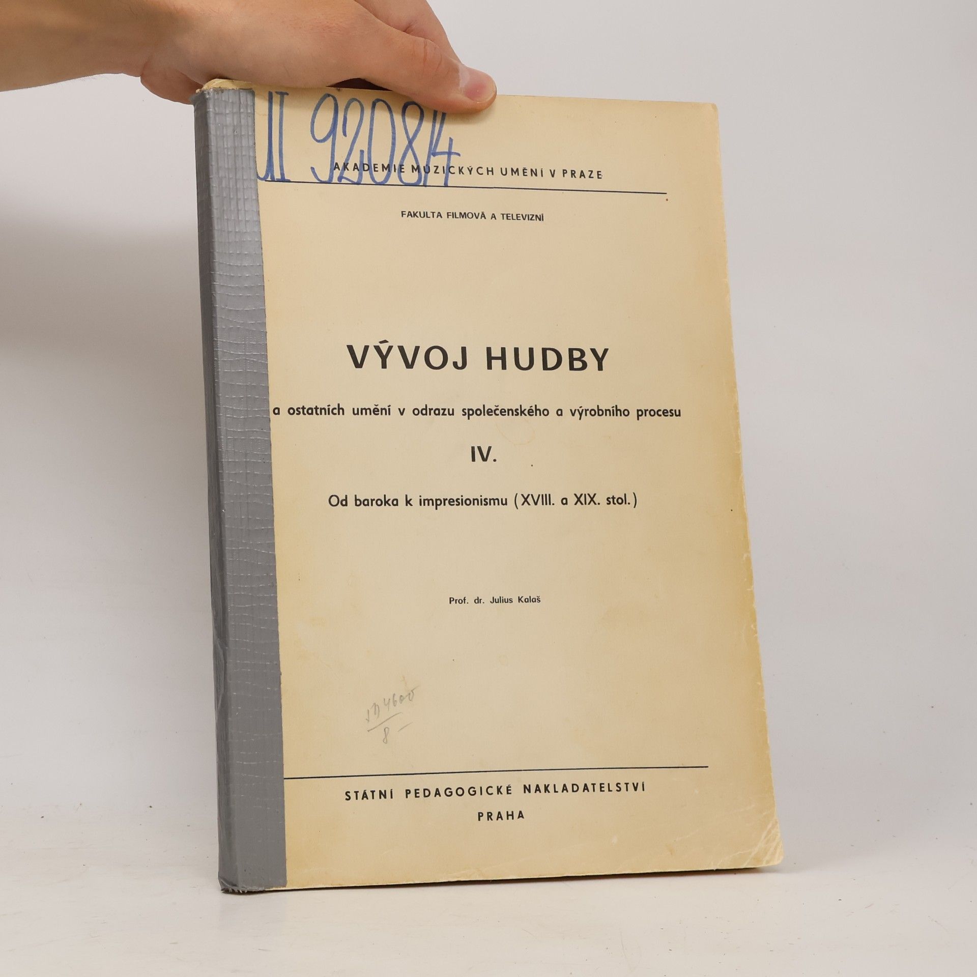 Vývoj hudby a ostatních umění v odrazu společenského o výrobního procesu IV.