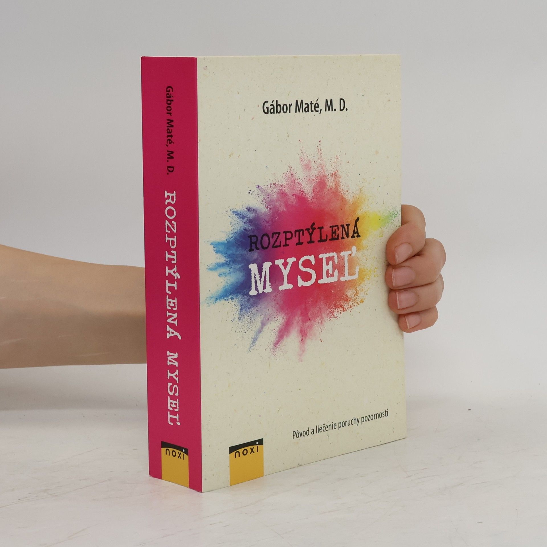Gabor Maté Rozptýlená myseľ