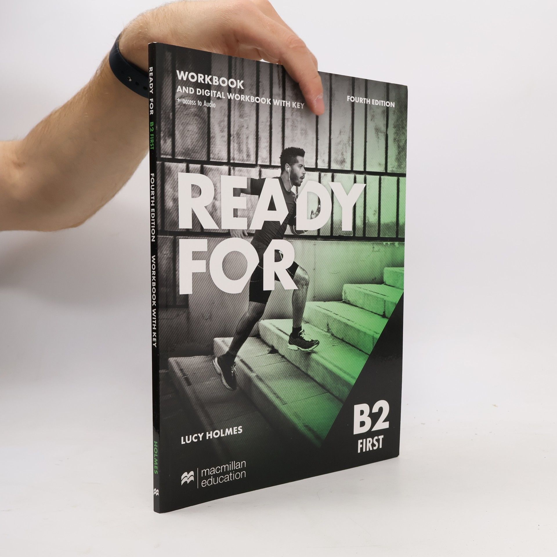 Lucy-Anne Holmes Ready for First (4th edition) Workbook + Digital Workbook with Audio with key