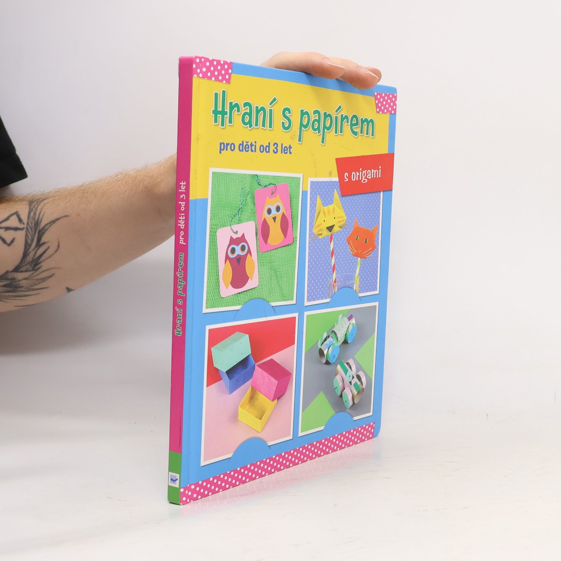 Autorenkollektiv Hraní s papírem: pro děti od tří let: s origami