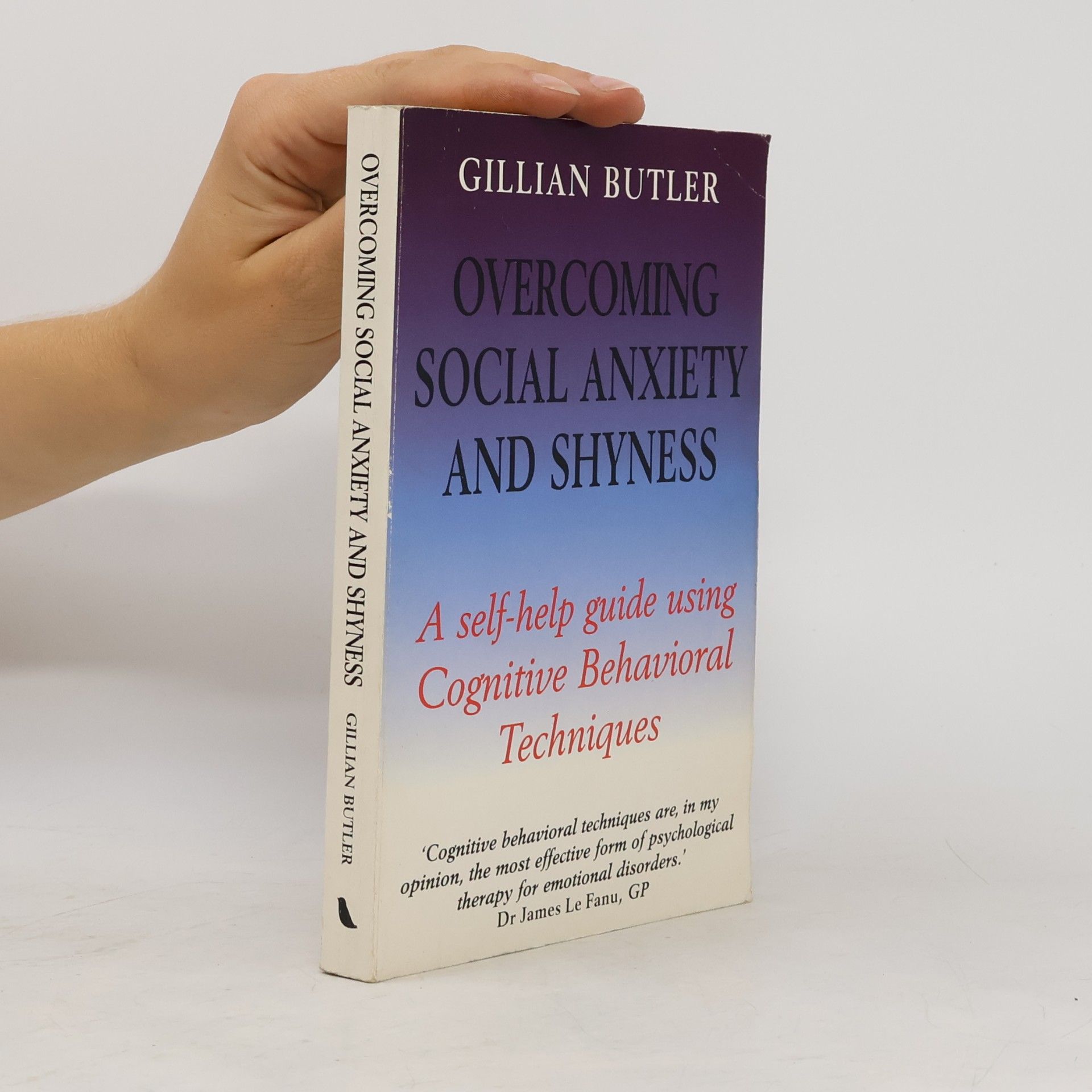 Gillian Butler Overcoming Social Anxiety and Shyness