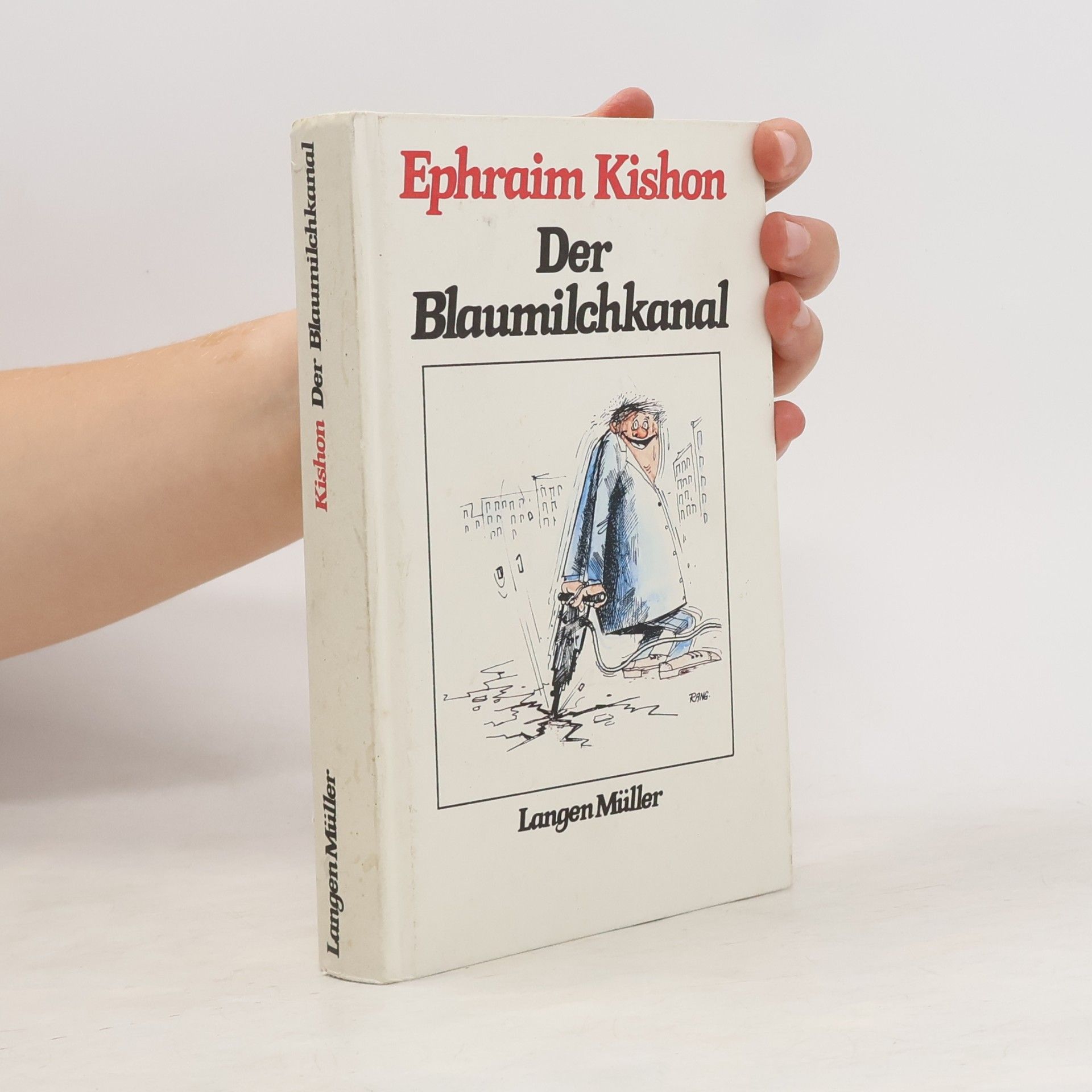 Ephraim Kishon Der Blaumilchkanal