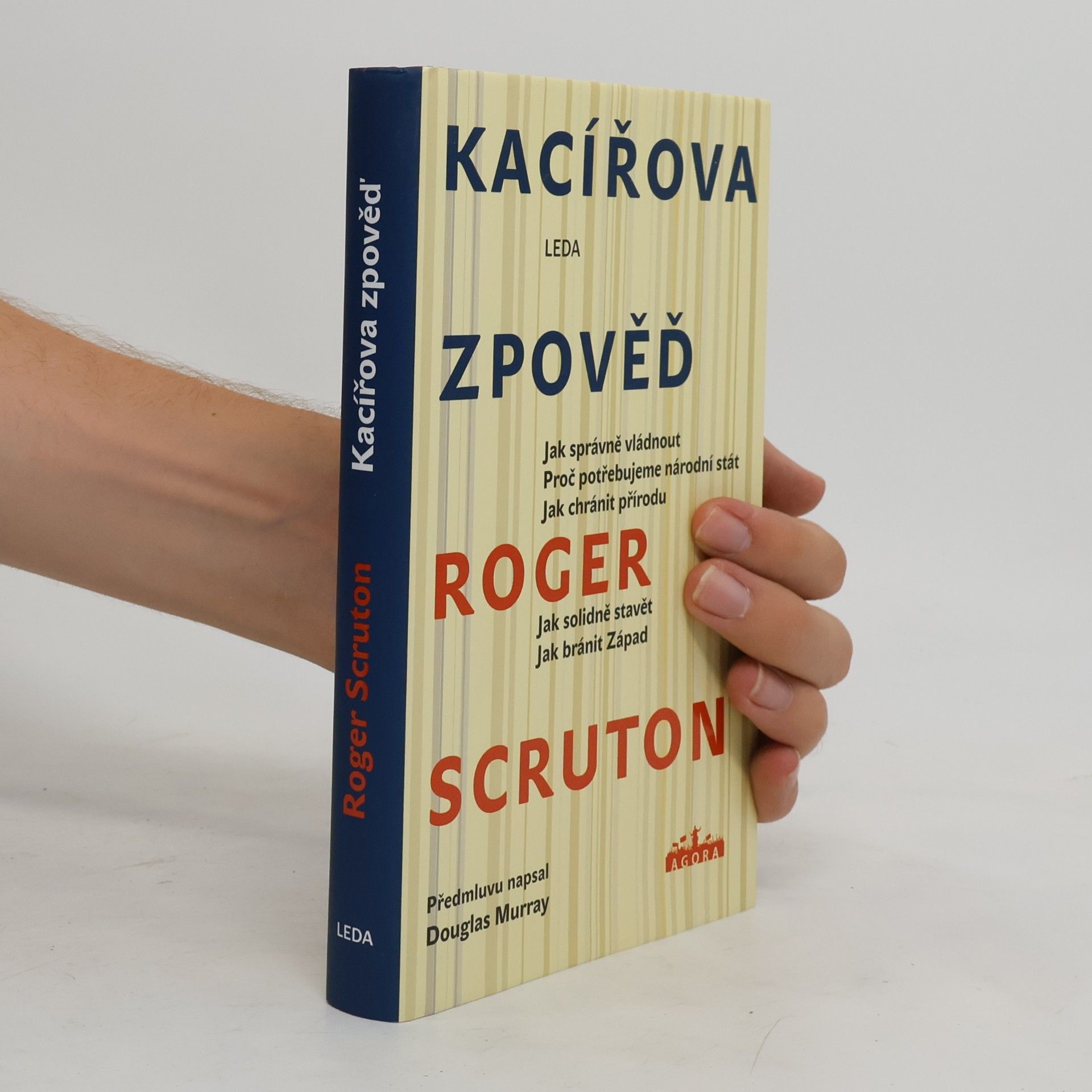 Roger Scruton Kacířova zpověď