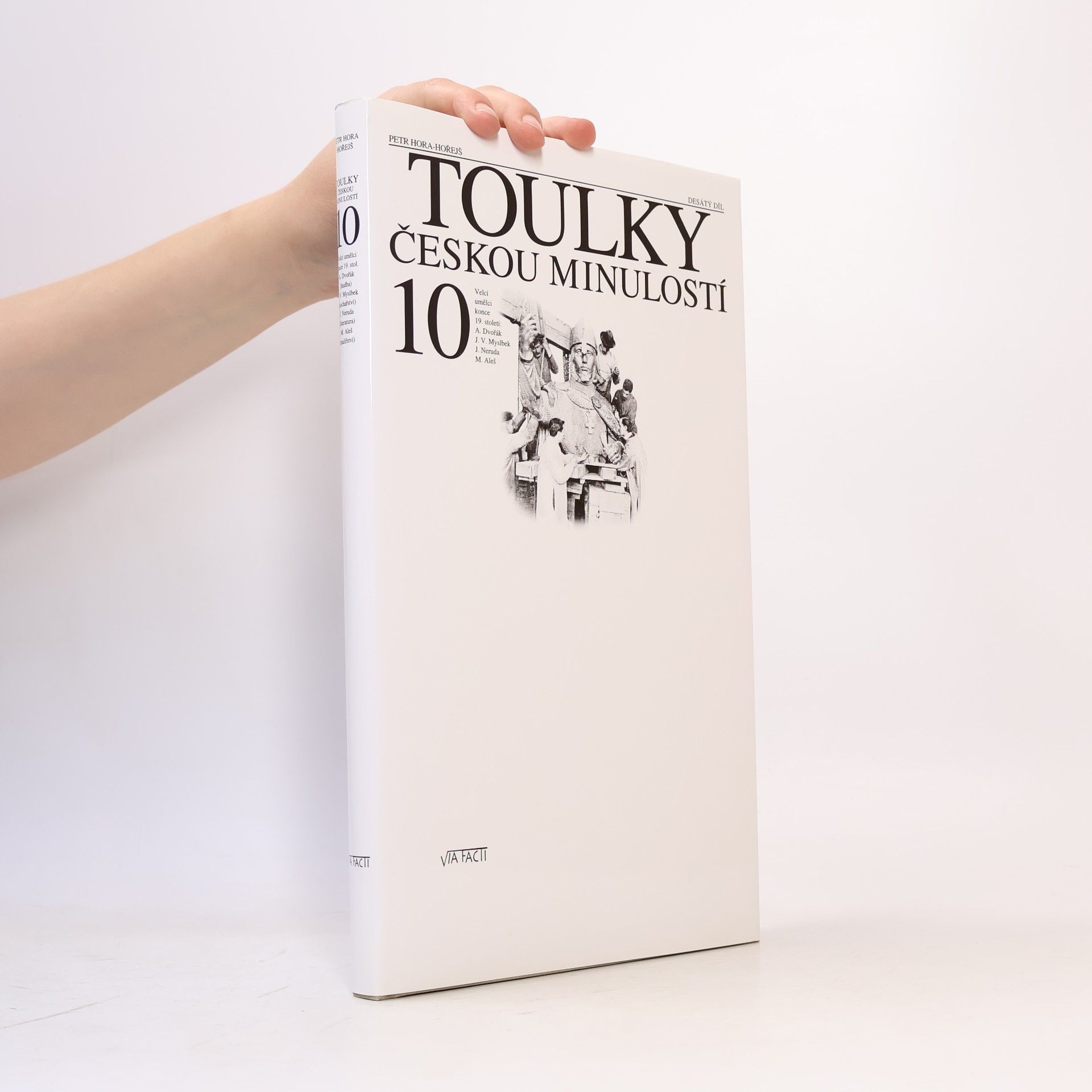 Petr Hořejš Toulky českou minulostí 10