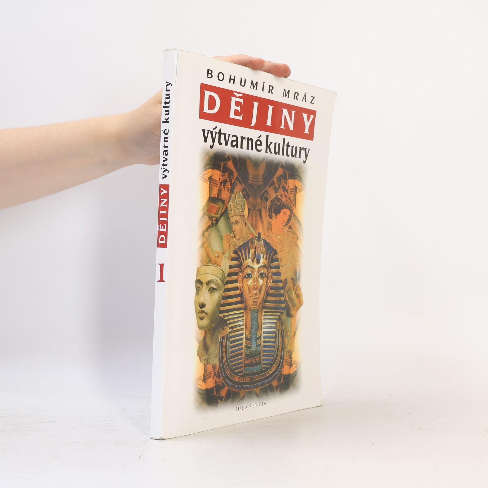 Bohumír Mráz Dějiny výtvarné kultury. 1