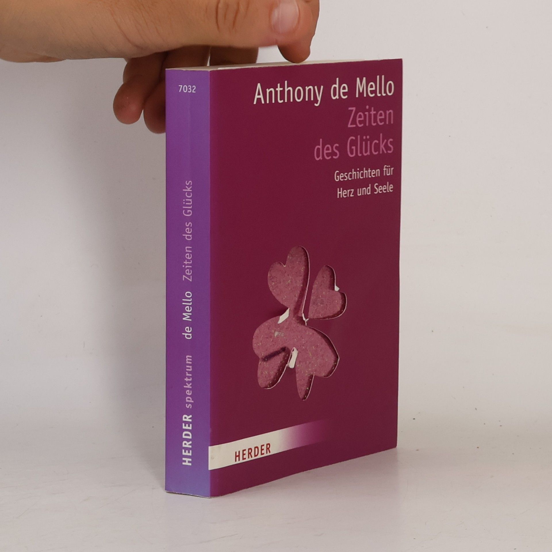 Anthony de Mello Zeiten des Glücks