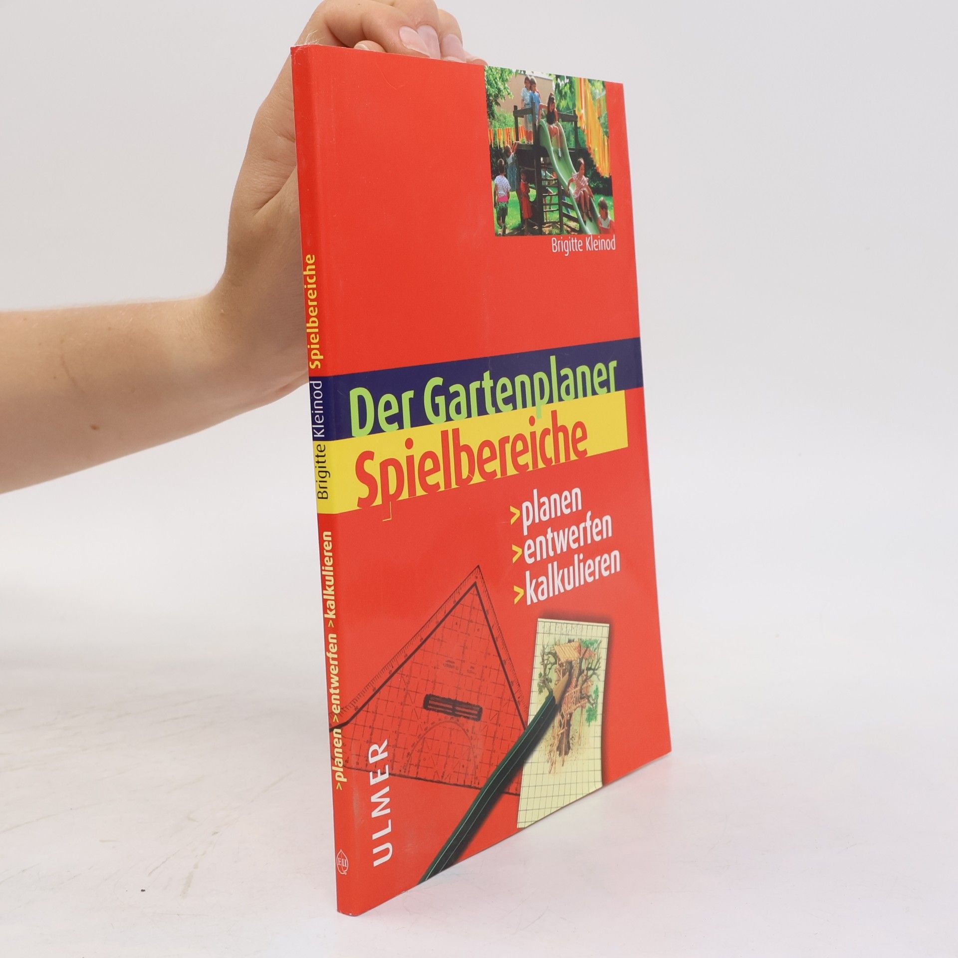 Brigitte Kleinod Spielbereiche. Planen - entwerfen - kalkulieren.