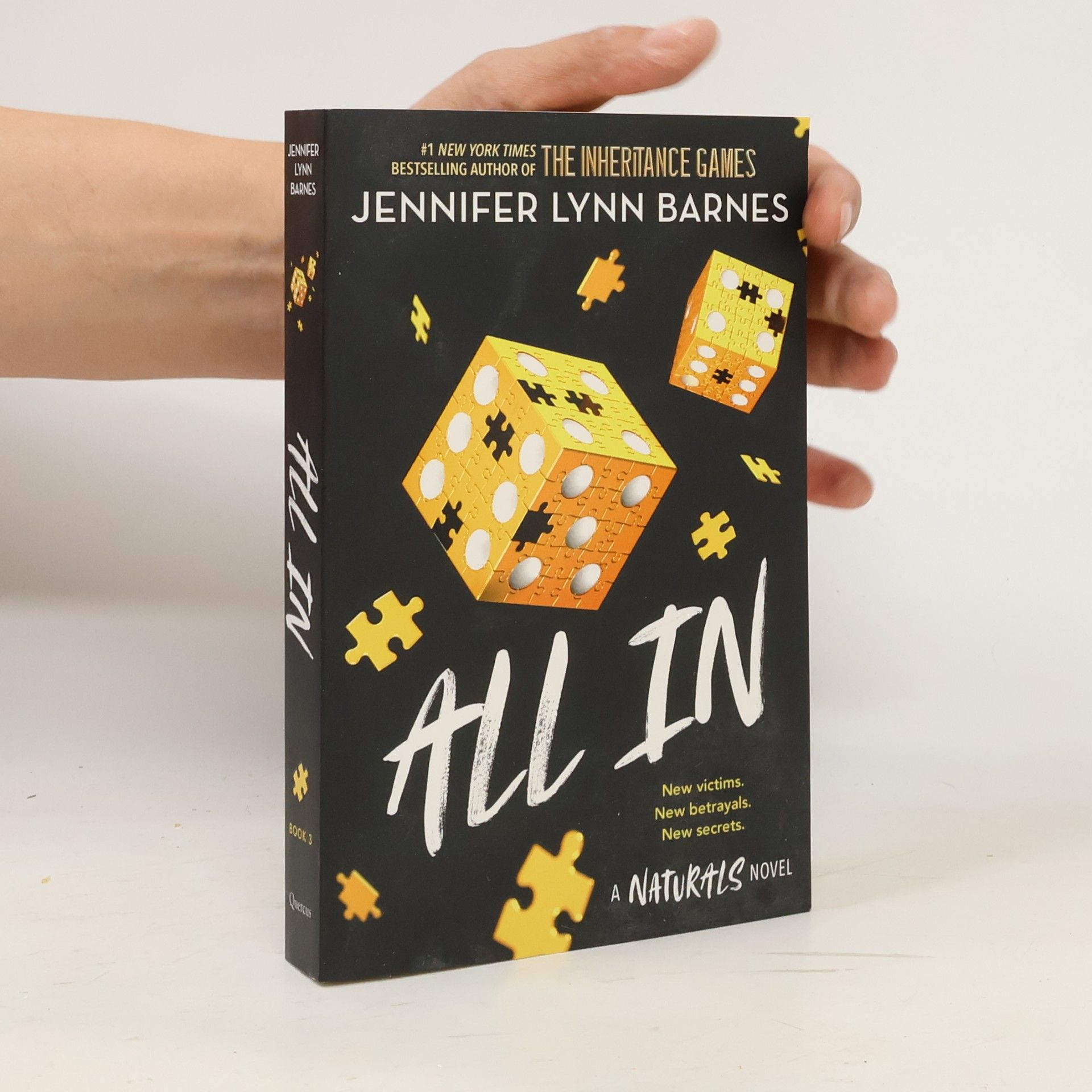 Jennifer Lynn Barnes The Naturals: All In: Book 3 in this unputdownable mystery series from the author of The Inheritance Games