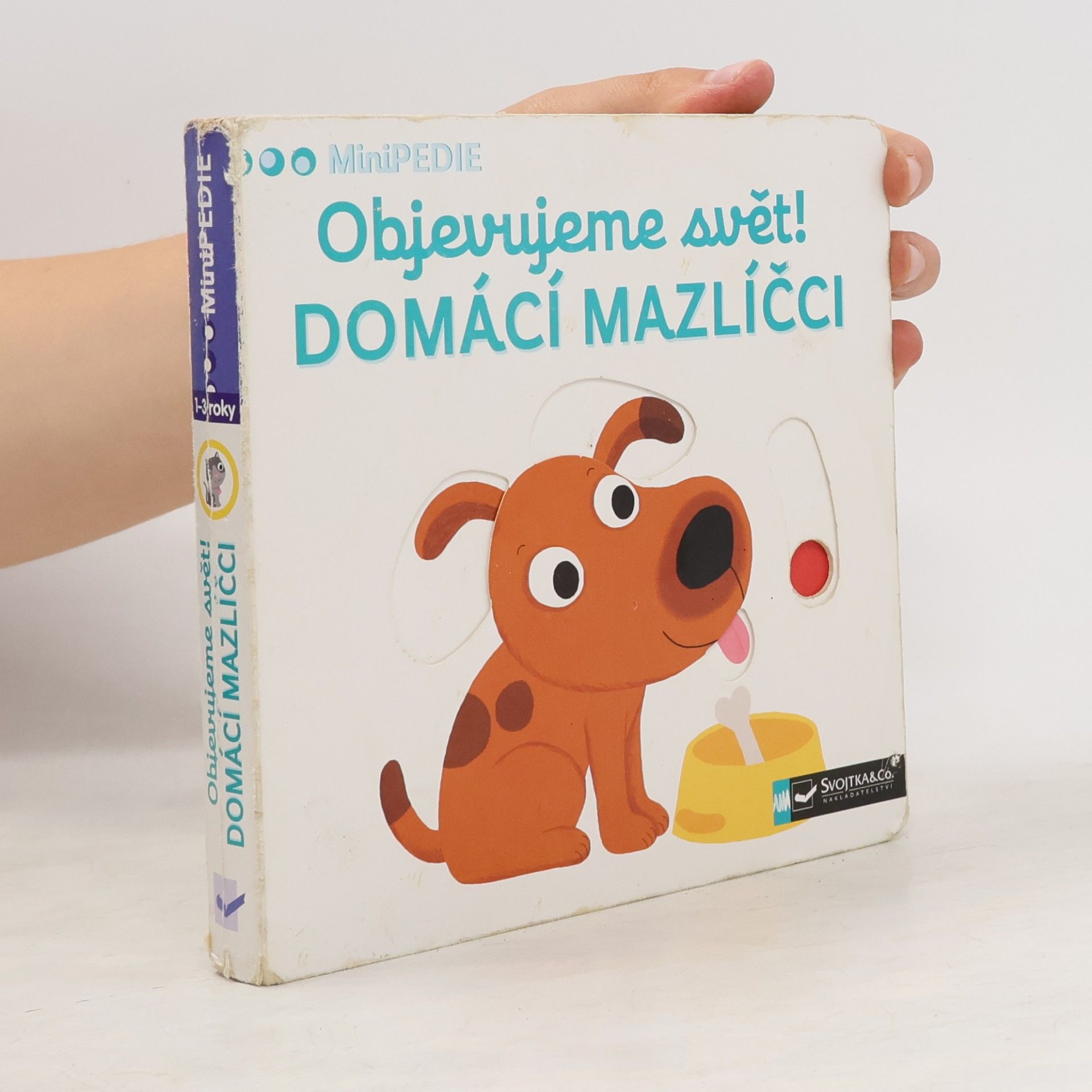 Nathalie Choux Objevujeme svět! Domácí mazlíčci