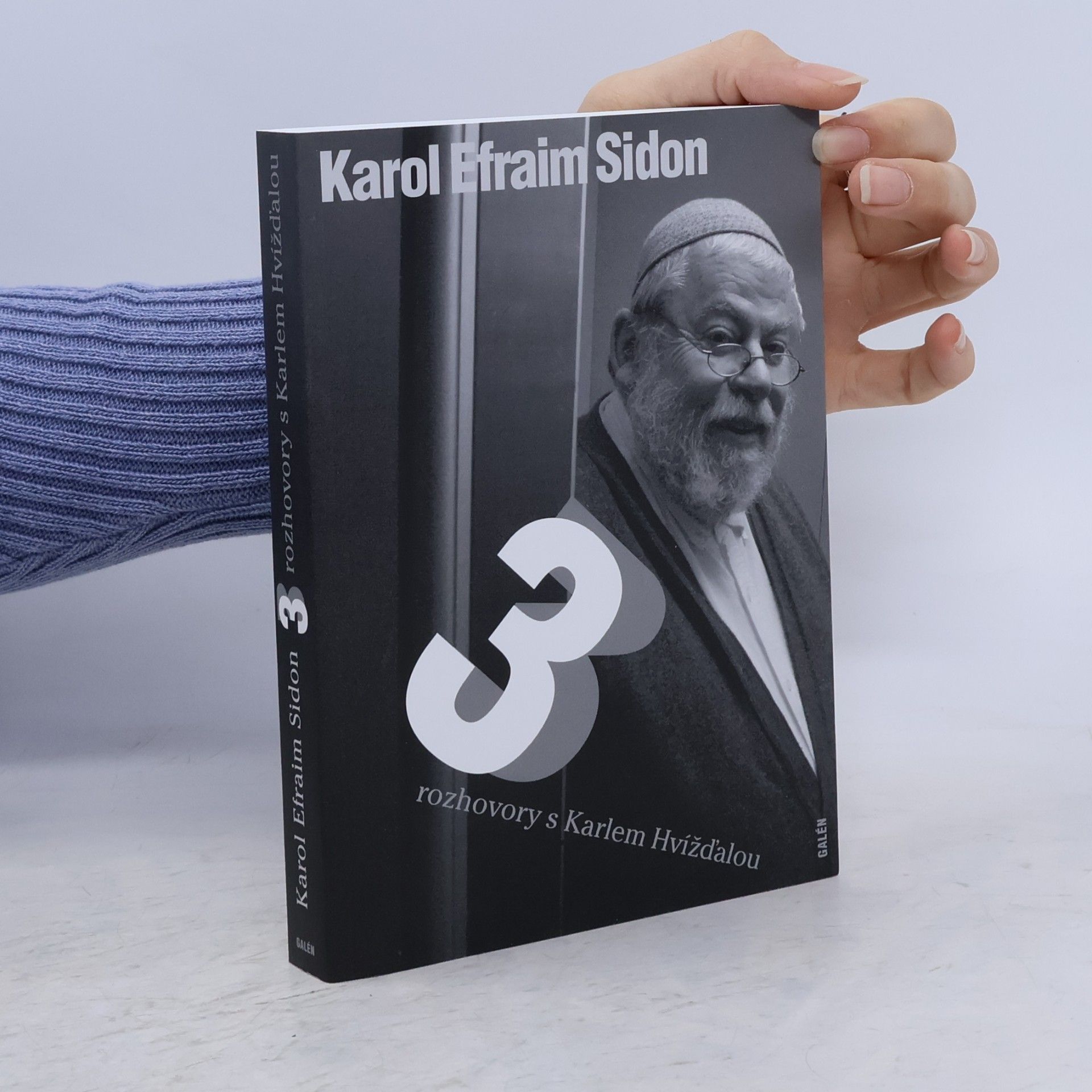 Karol Sidon Karol Efraim Sidon - Tři rozhovory s Karlem Hvížďalou