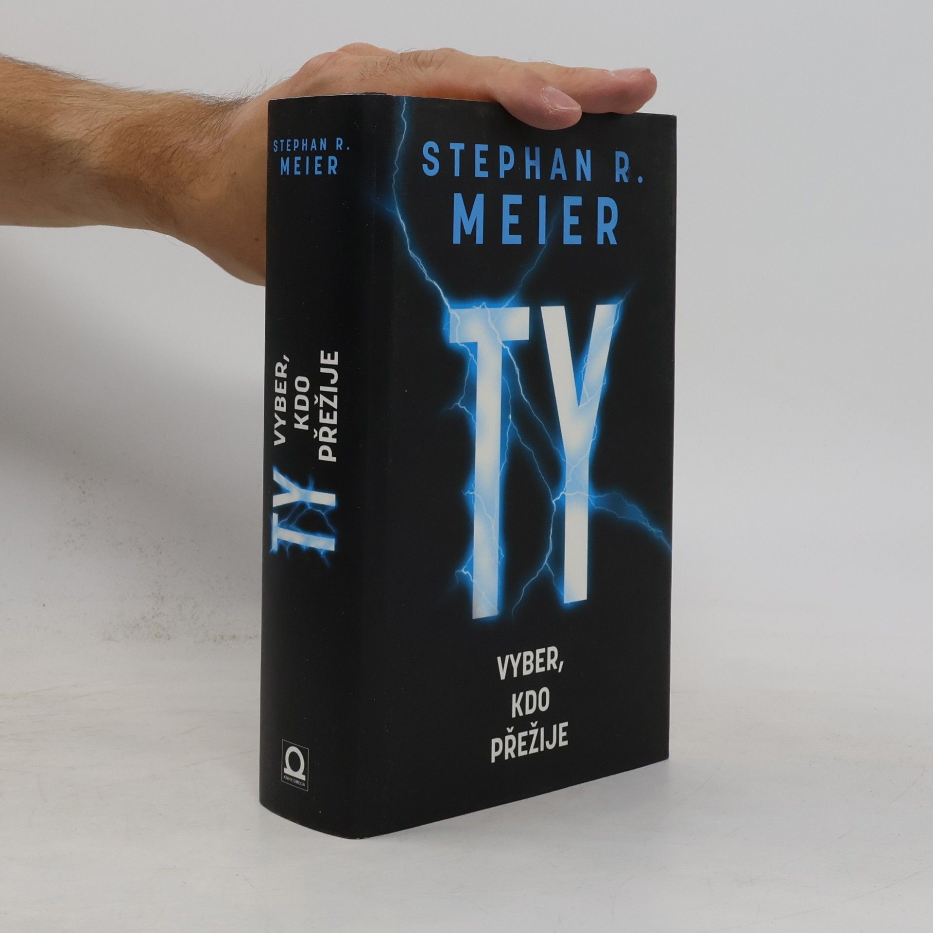 Stephan R. Meier Ty vyber, kdo přežije