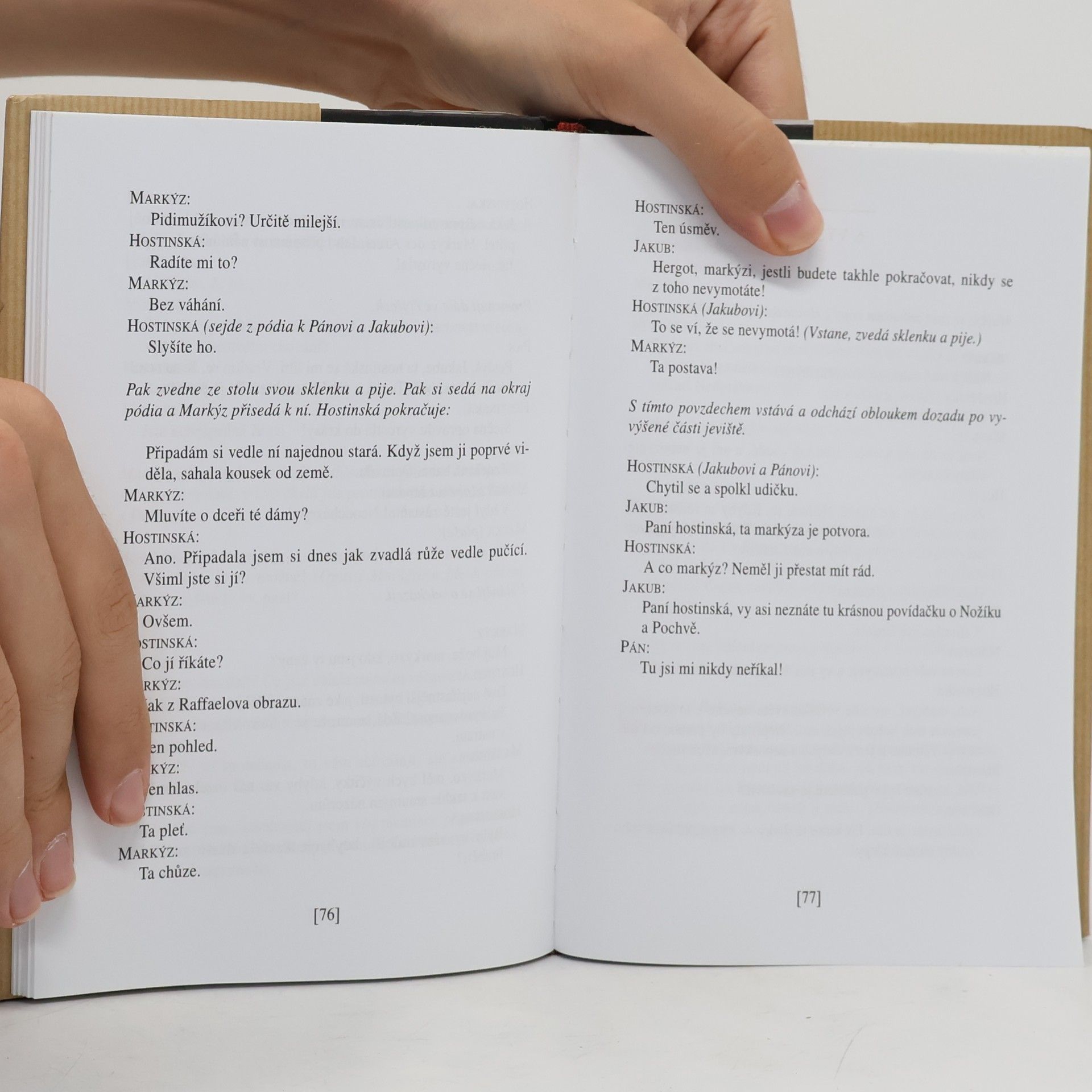 Milan Kundera Jakub a jeho pán. Pocta Denisi Diderotovi. O třech jednáních